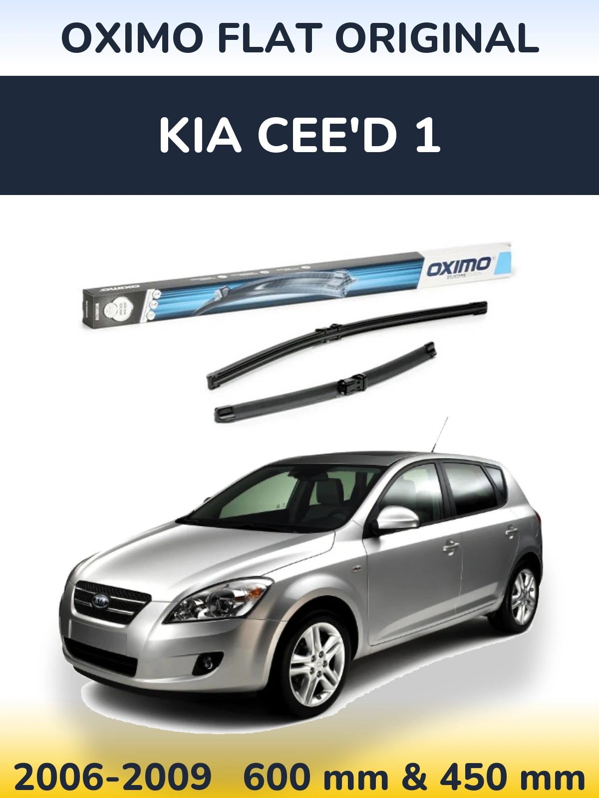 Torkarblad Oximo Flat Original för KIA Cee'd 1