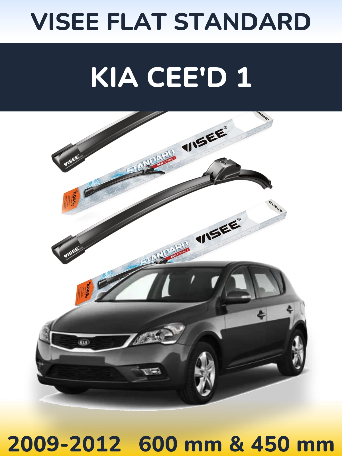 Torkarblad VISEE FLAT STANDARD för KIA Cee'd 1