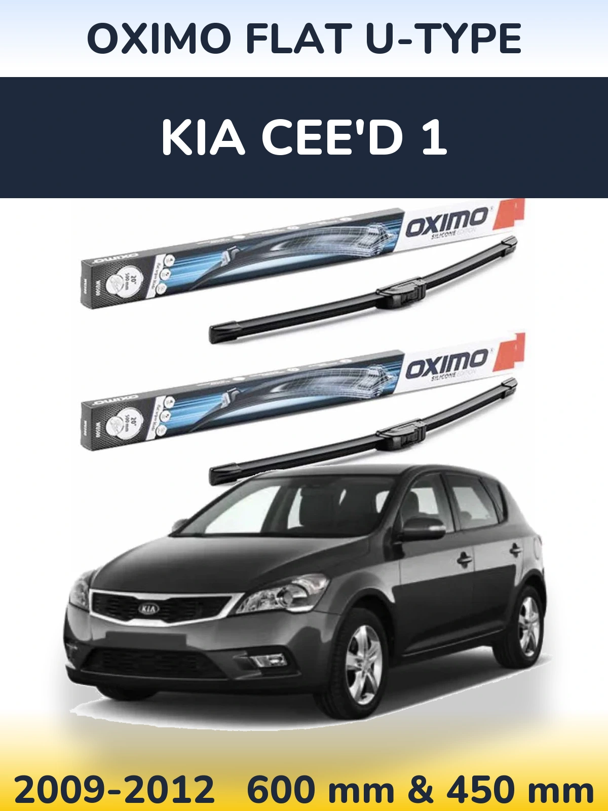 Комплект передних дворников Oximo Flat U-type 600 & 450 мм для KIA Cee'd 1 2009-2012