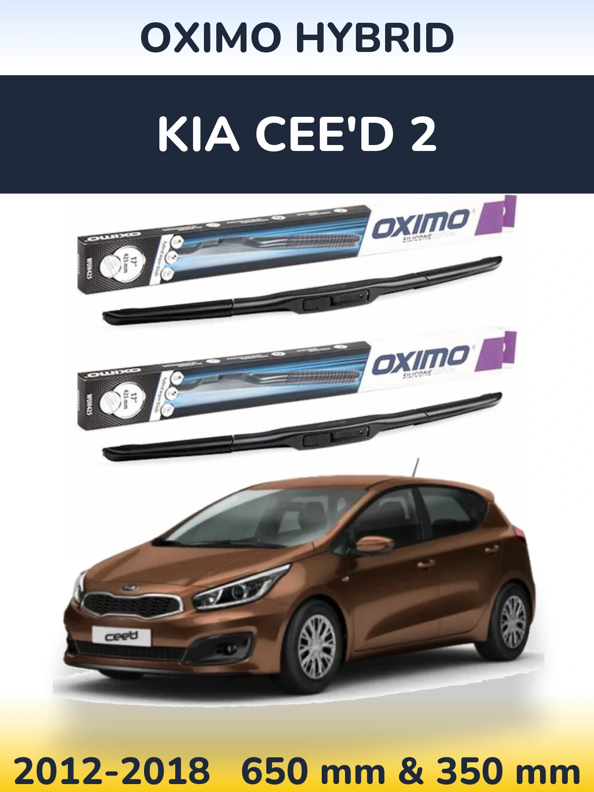 Комплект передніх щіток Oximo Hybrid 650 & 350 мм для KIA Cee'd 2 2012-2018