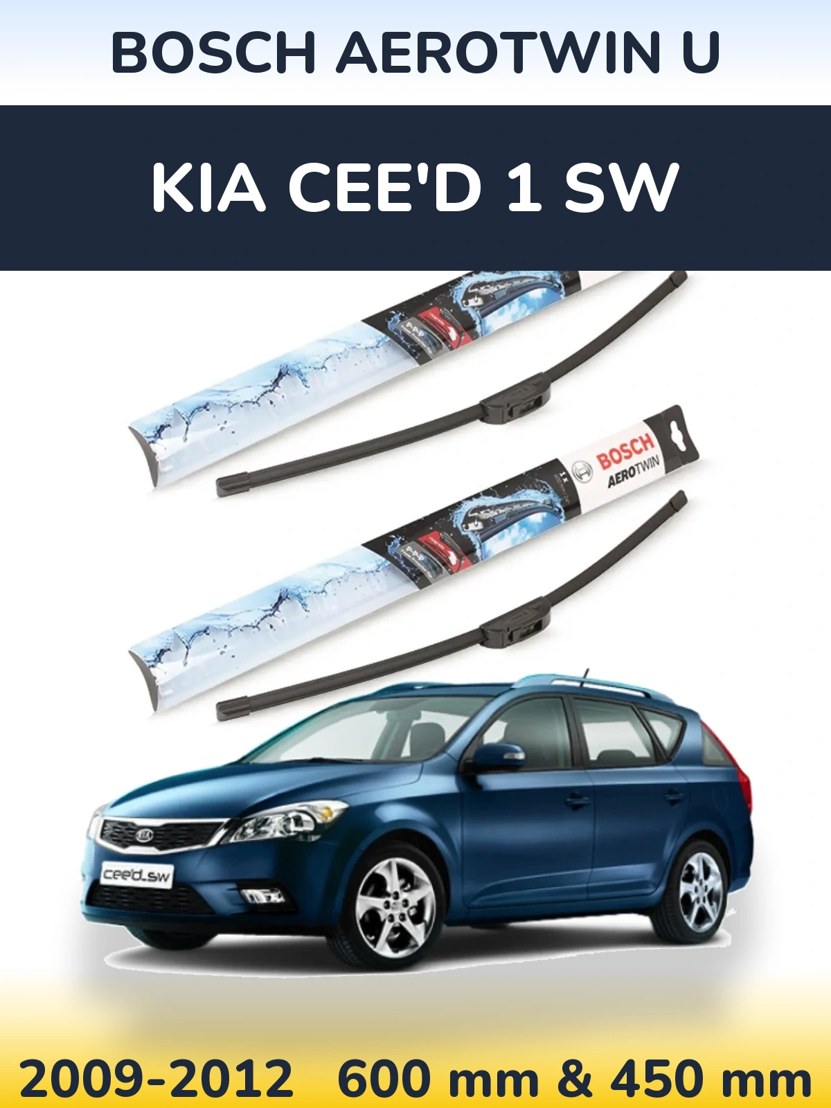 Torkarblad BOSCH AeroTwin U för KIA Cee'd 1 SW