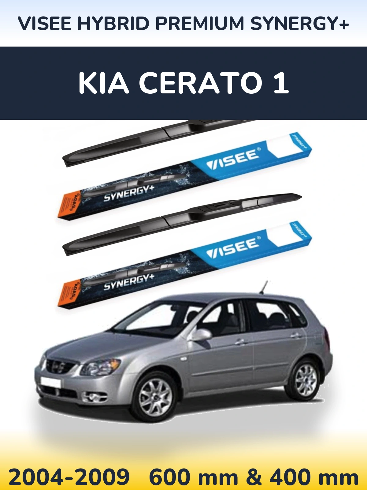 Torkarblad VISEE HYBRID PREMIUM SYNERGY+ för KIA Cerato 1