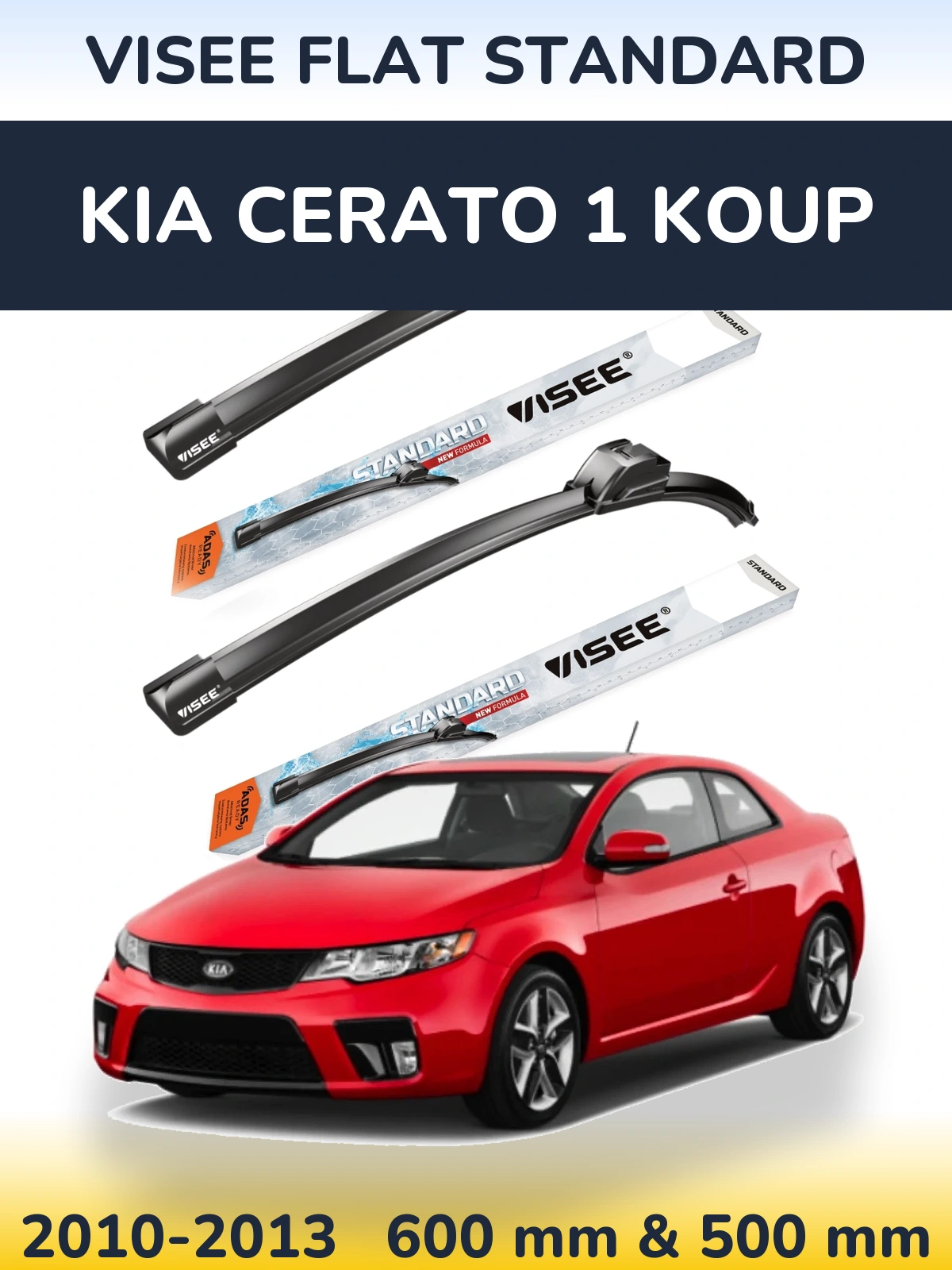 Front wiper blade set VISEE FLAT STANDARD 600 & 500 mm for KIA Cerato 1 Koup 2010-2013