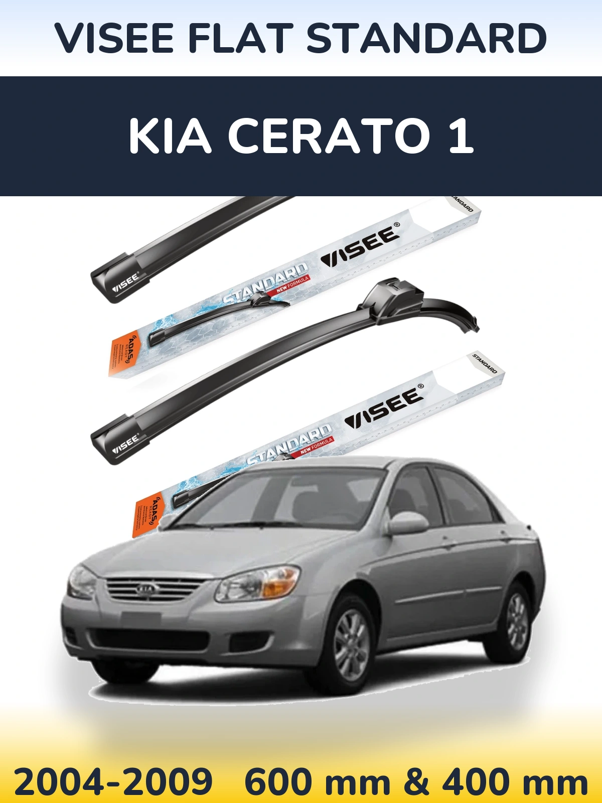 Front wiper blade set VISEE FLAT STANDARD 600 & 400 mm for KIA Cerato 1 2004-2009