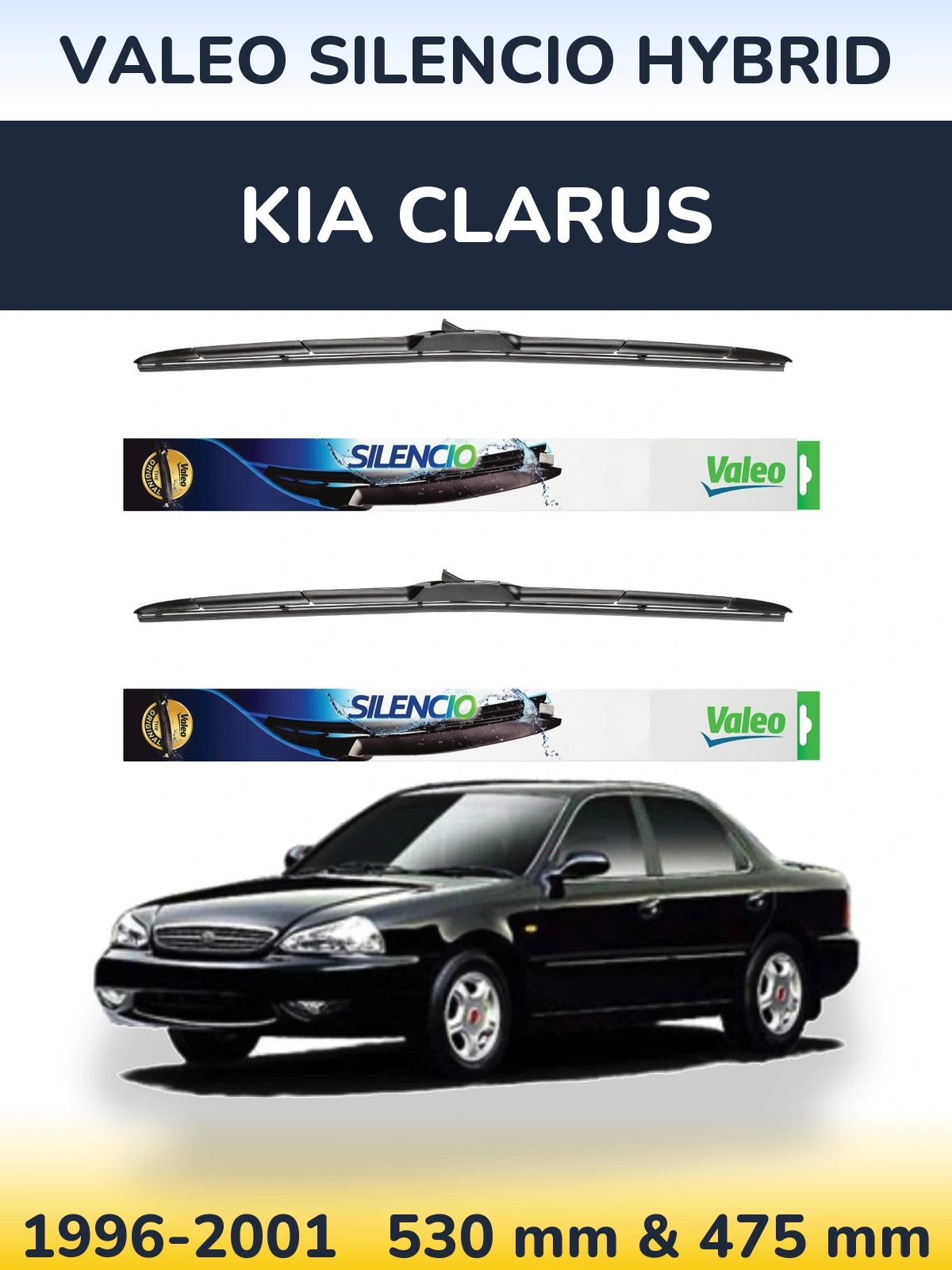 Torkarblad Valeo Silencio Hybrid för KIA Clarus