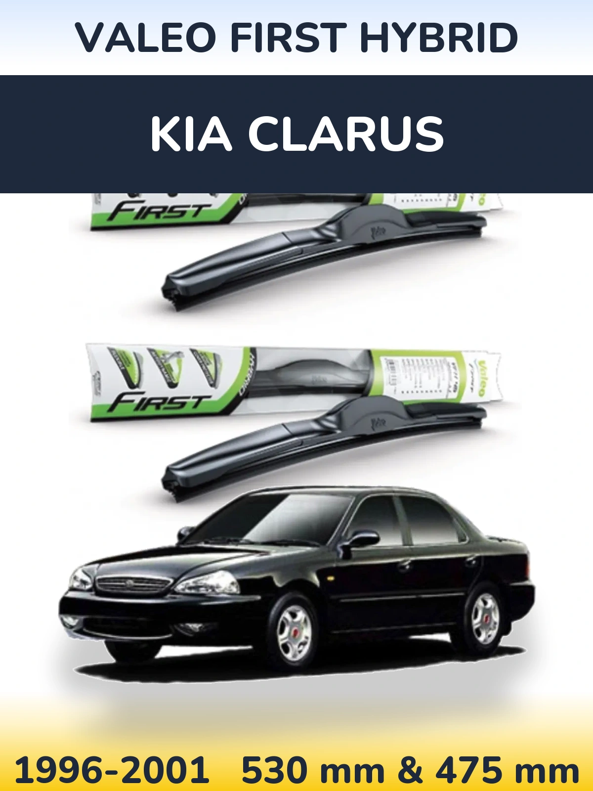 Torkarblad Valeo First Hybrid för KIA Clarus