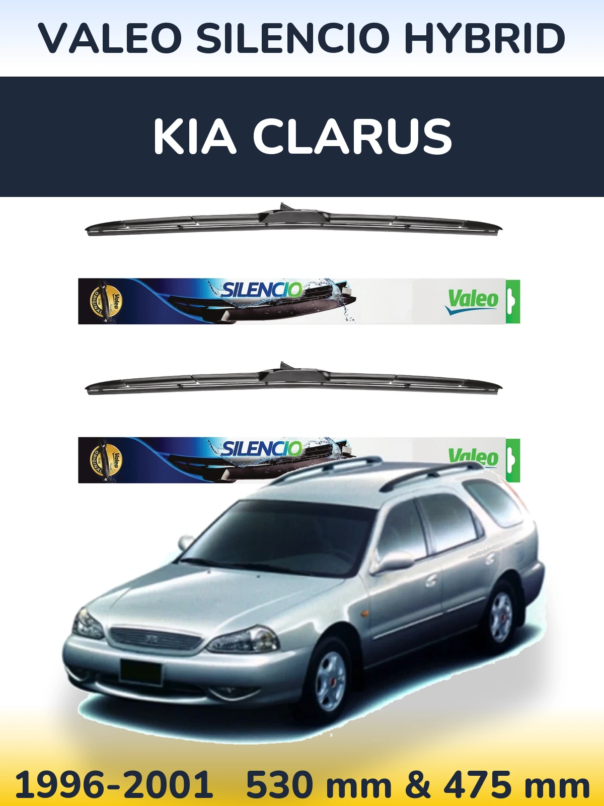 Torkarblad Valeo Silencio Hybrid för KIA Clarus