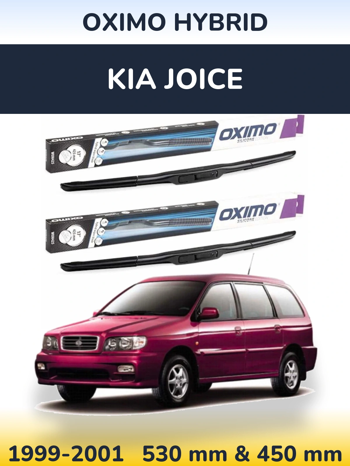 Комплект передніх щіток Oximo Hybrid 530 & 450 мм для KIA Joice 1999-2001