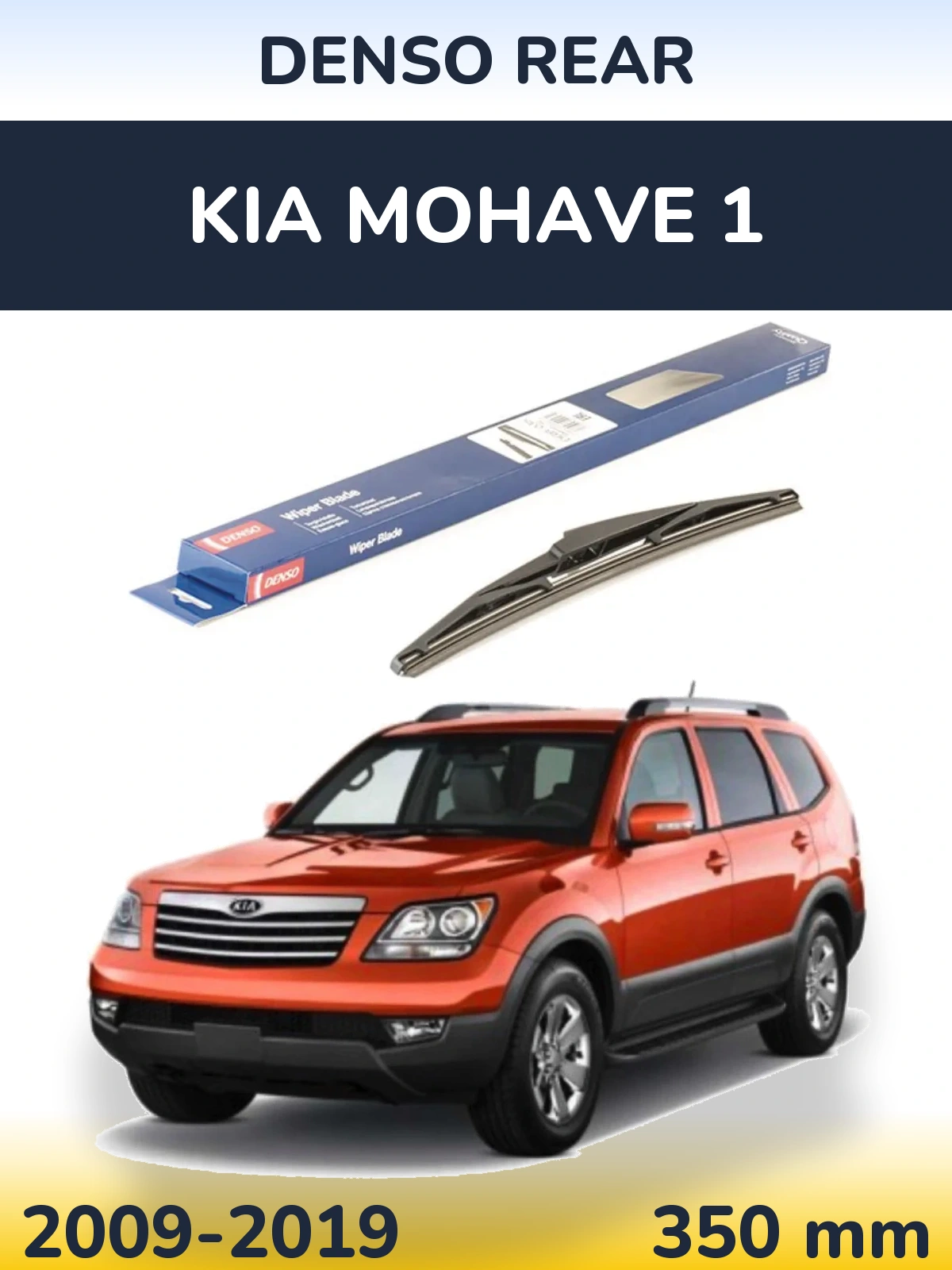 Torkarblad Denso Rear för KIA Mohave 1