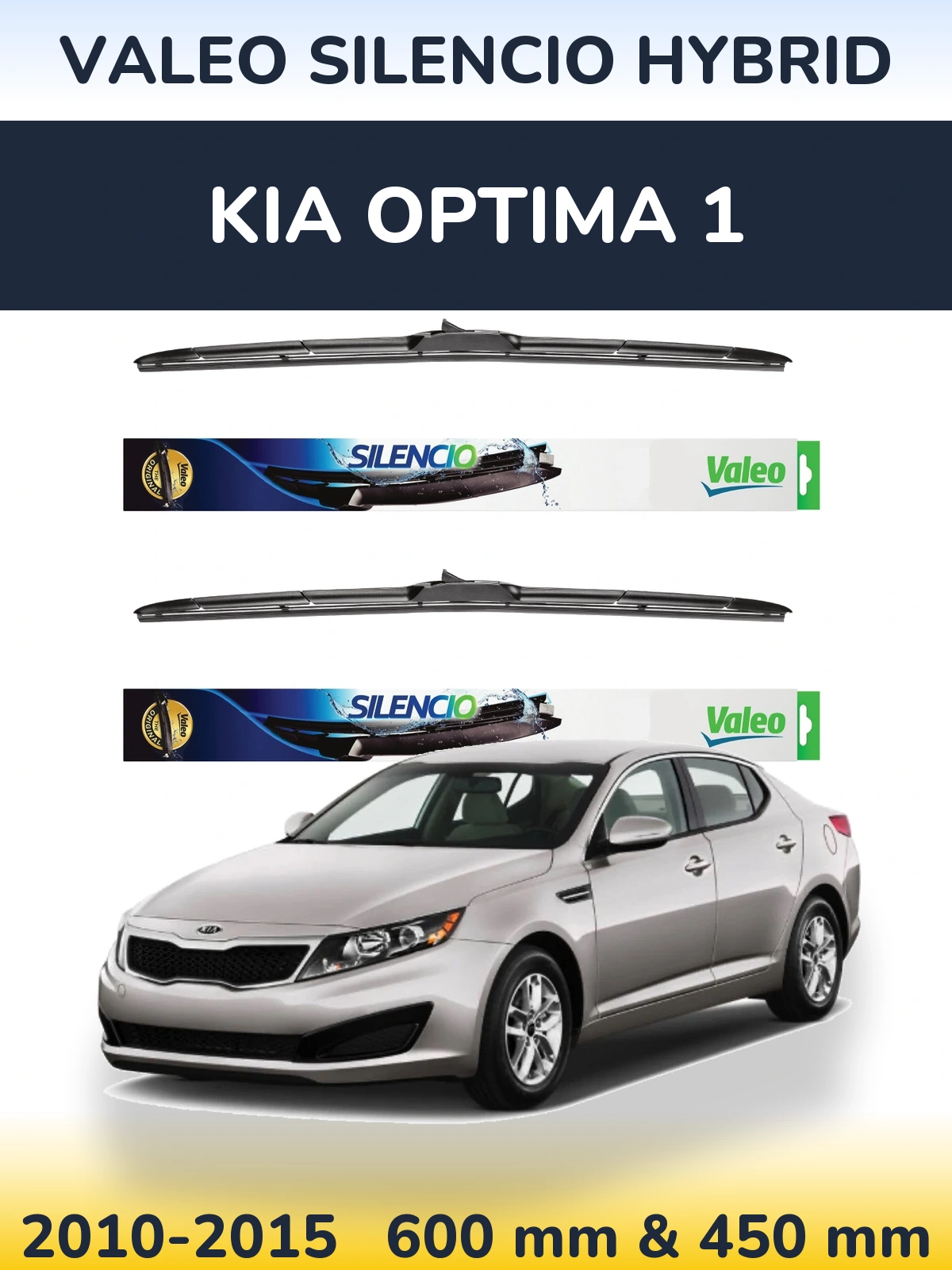 Комплект передніх щіток Valeo Silencio Hybrid 600 & 450 мм для KIA Optima 1 2010-2015