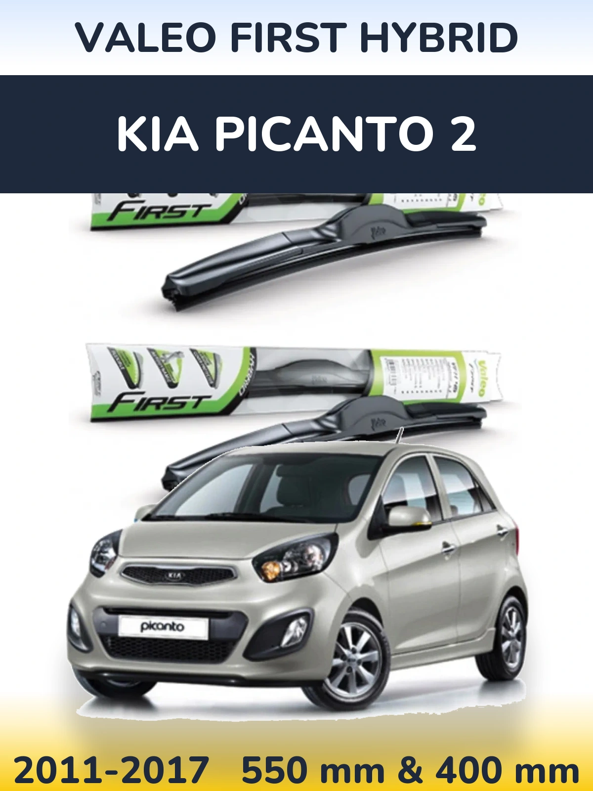 Torkarblad Valeo First Hybrid för KIA Picanto 2