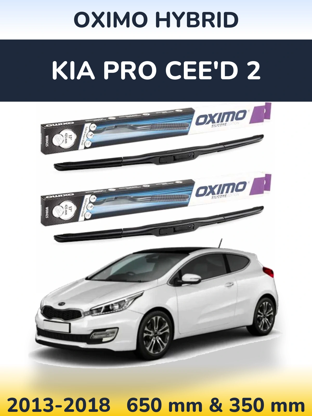 Torkarblad Oximo Hybrid för KIA Pro Cee'd 2