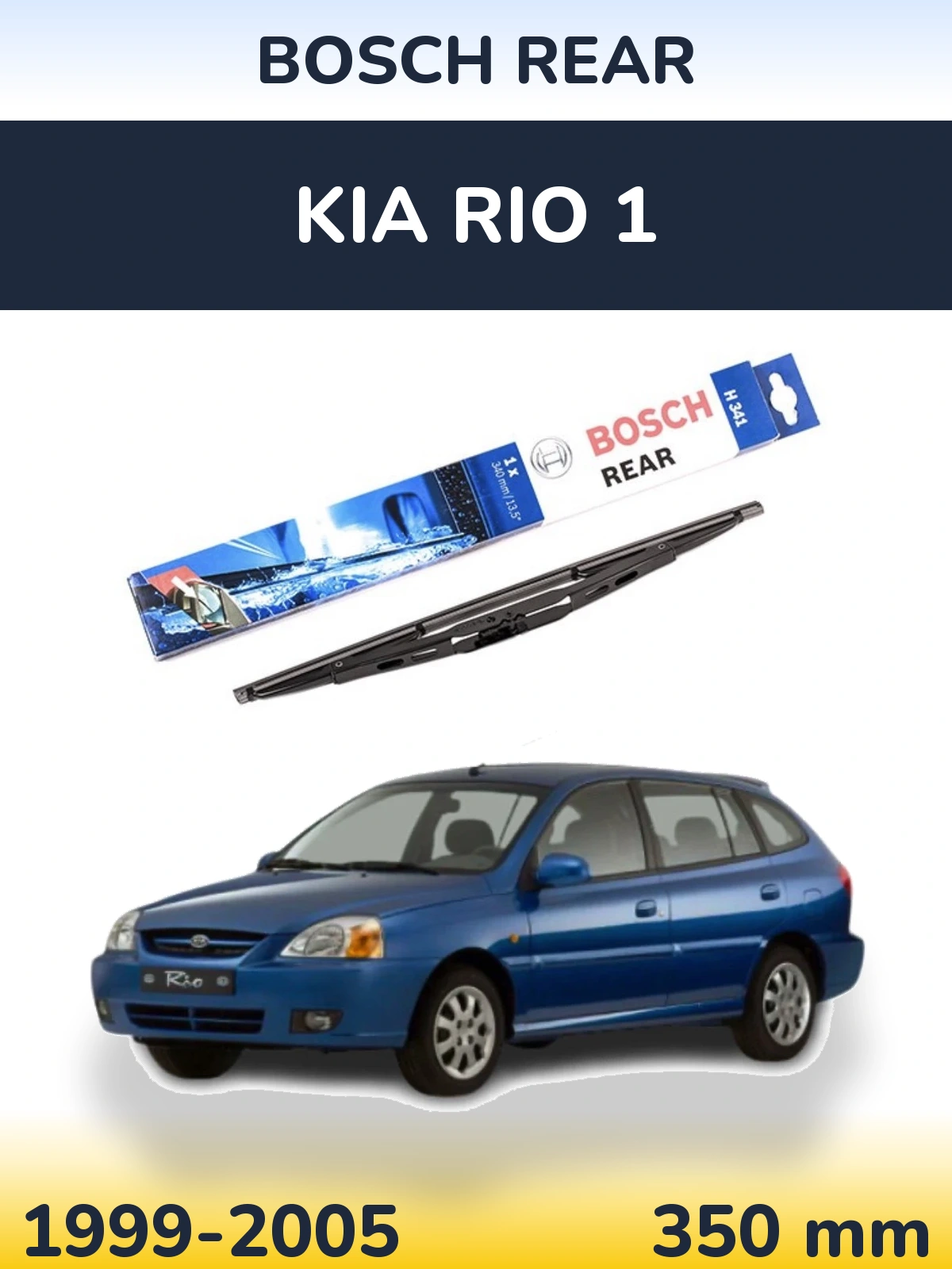 Задня щітка BOSCH Rear 340 мм для KIA Rio 1 1999-2005