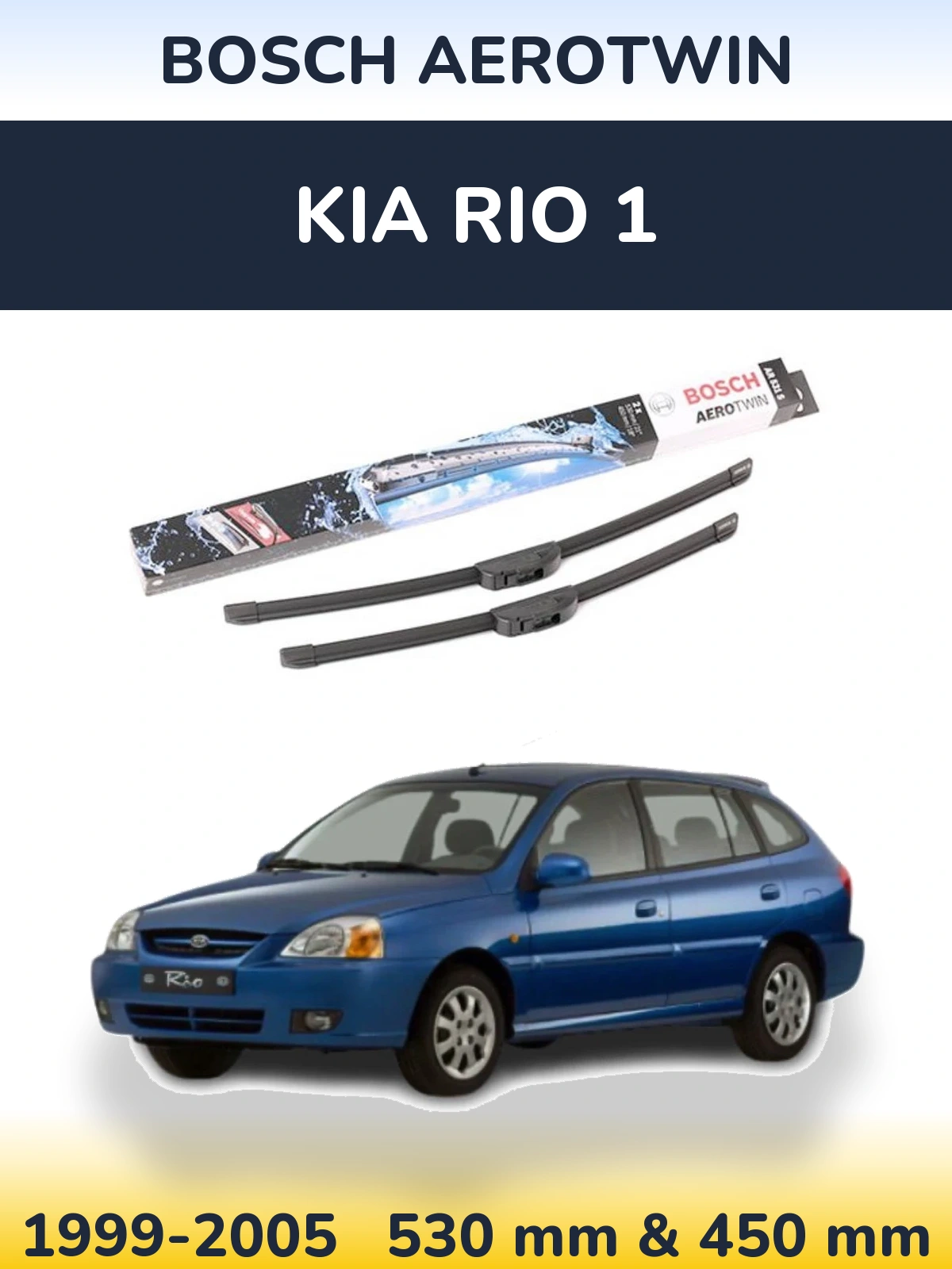 Torkarblad BOSCH AeroTwin för KIA Rio 1