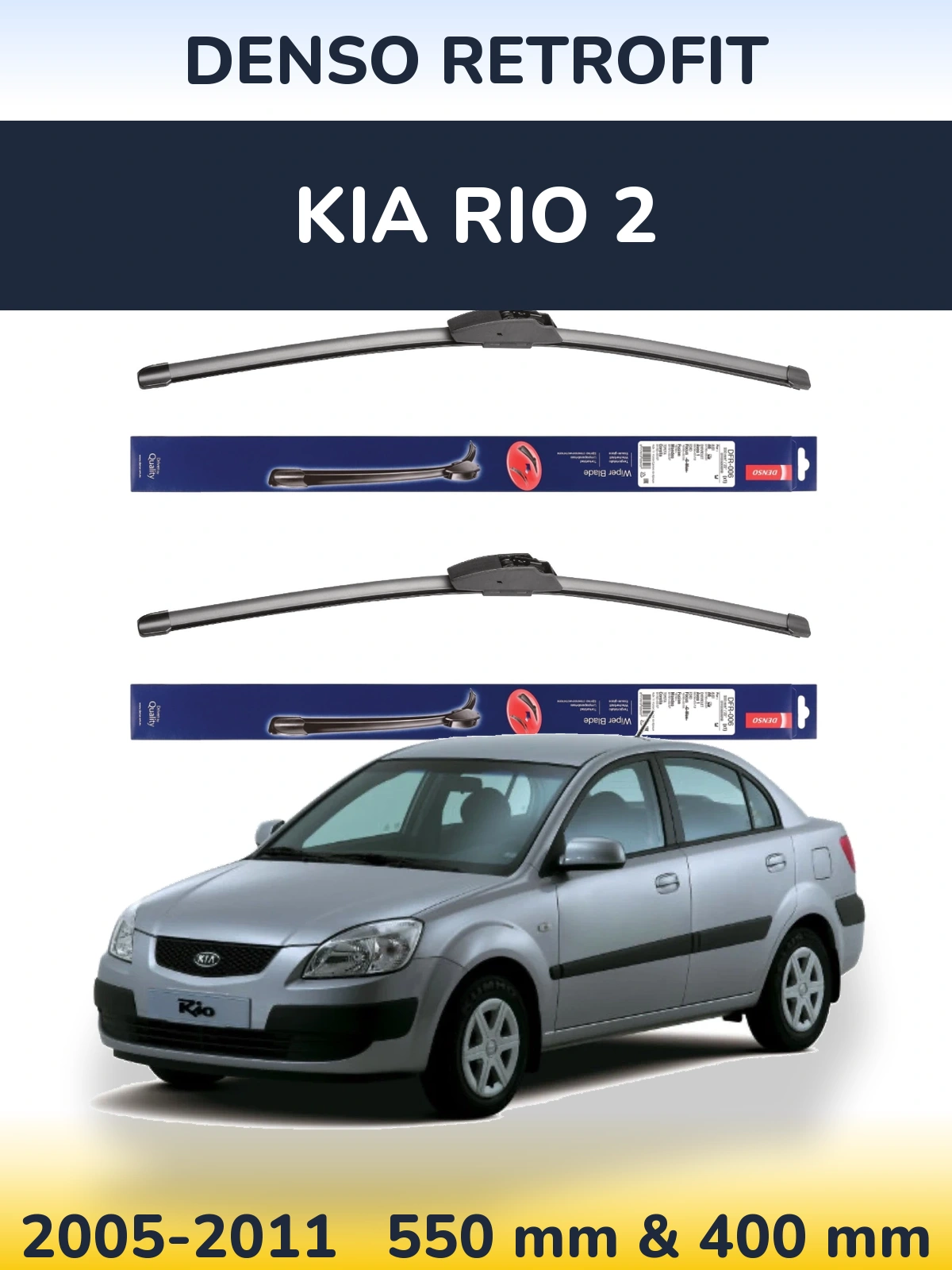 Torkarblad Denso Retrofit för KIA Rio 2