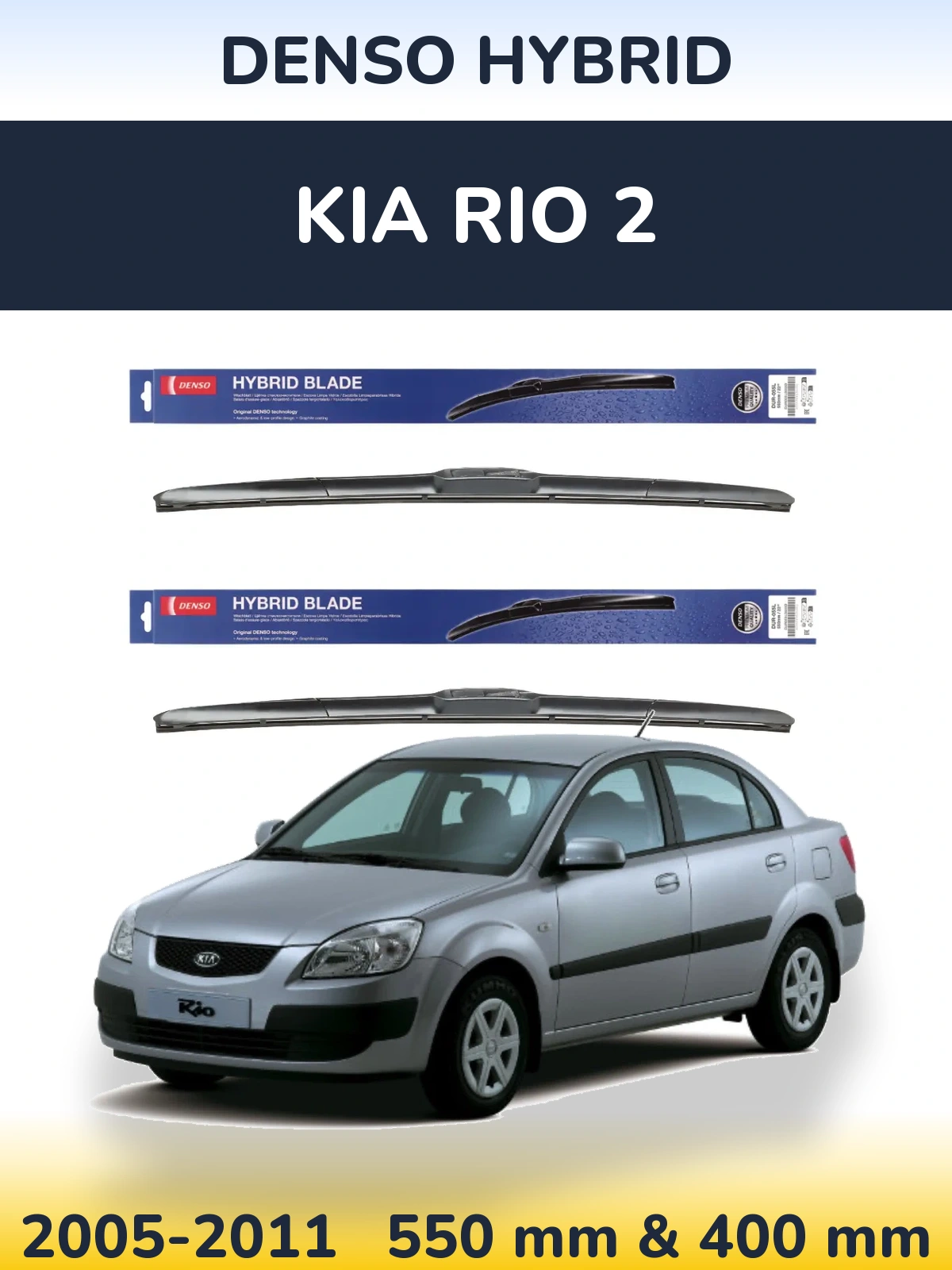 Torkarblad Denso Hybrid för KIA Rio 2