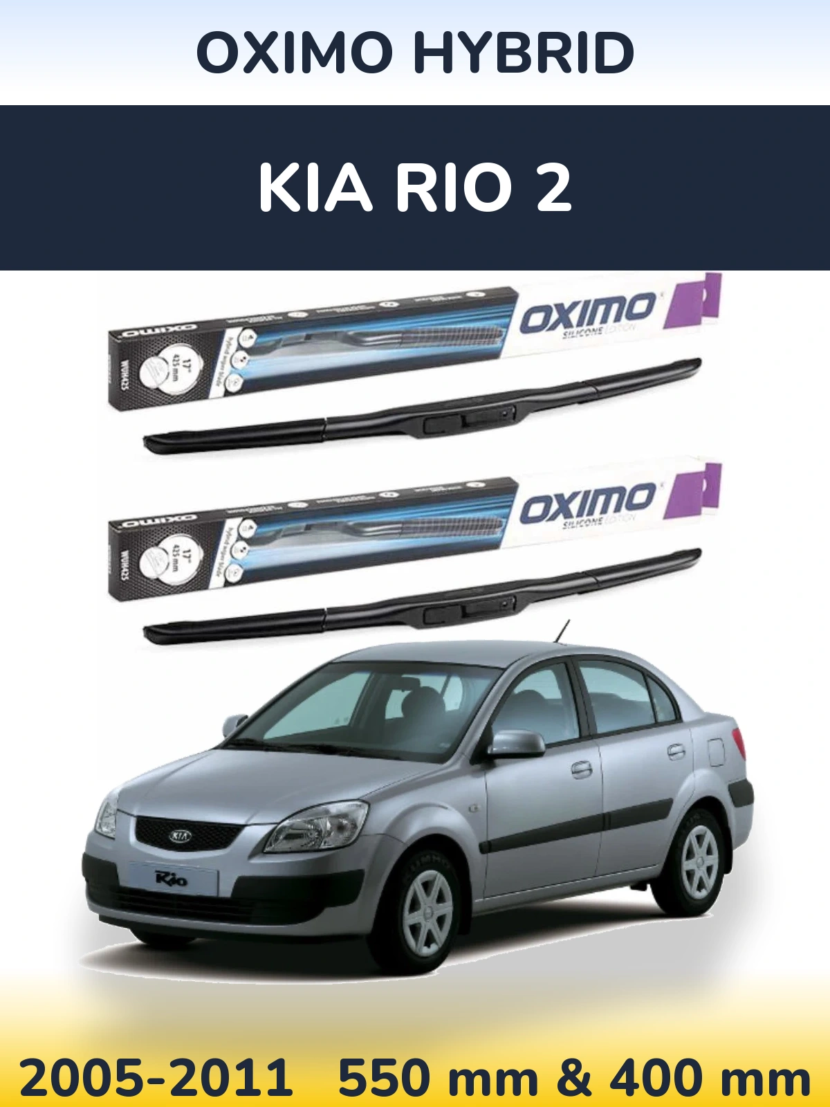 Torkarblad Oximo Hybrid för KIA Rio 2
