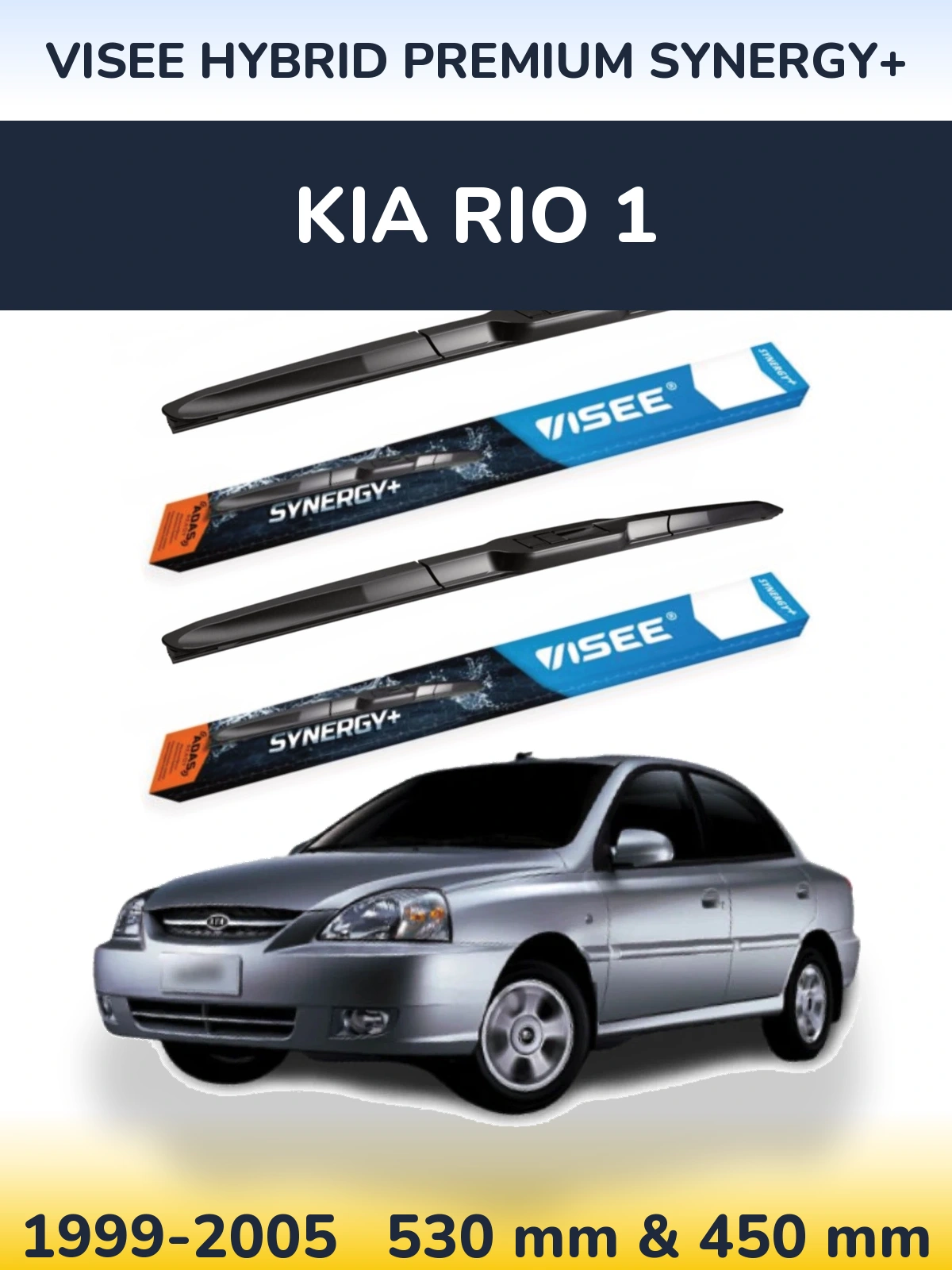 Torkarblad VISEE HYBRID PREMIUM SYNERGY+ för KIA Rio 1