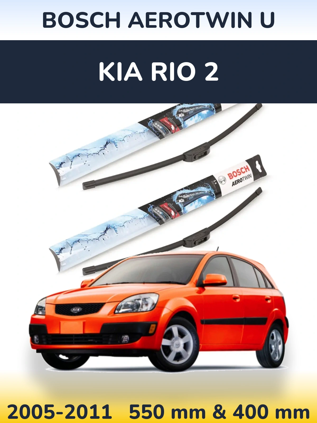 Torkarblad BOSCH AeroTwin U för KIA Rio 2