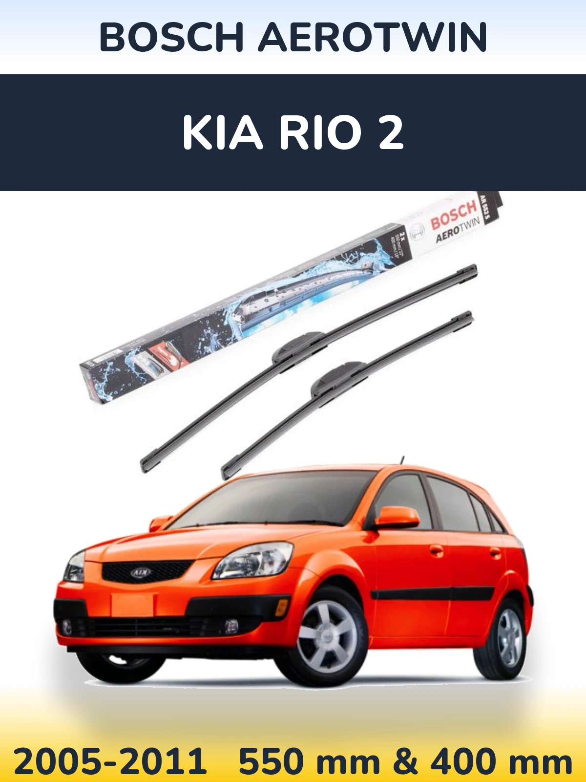 Torkarblad BOSCH AeroTwin för KIA Rio 2