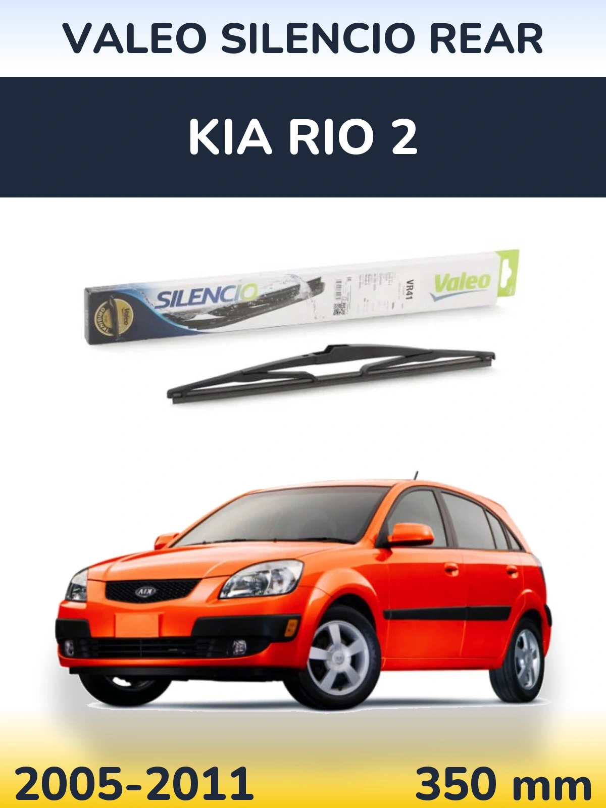 Torkarblad Valeo Silencio Rear för KIA Rio 2