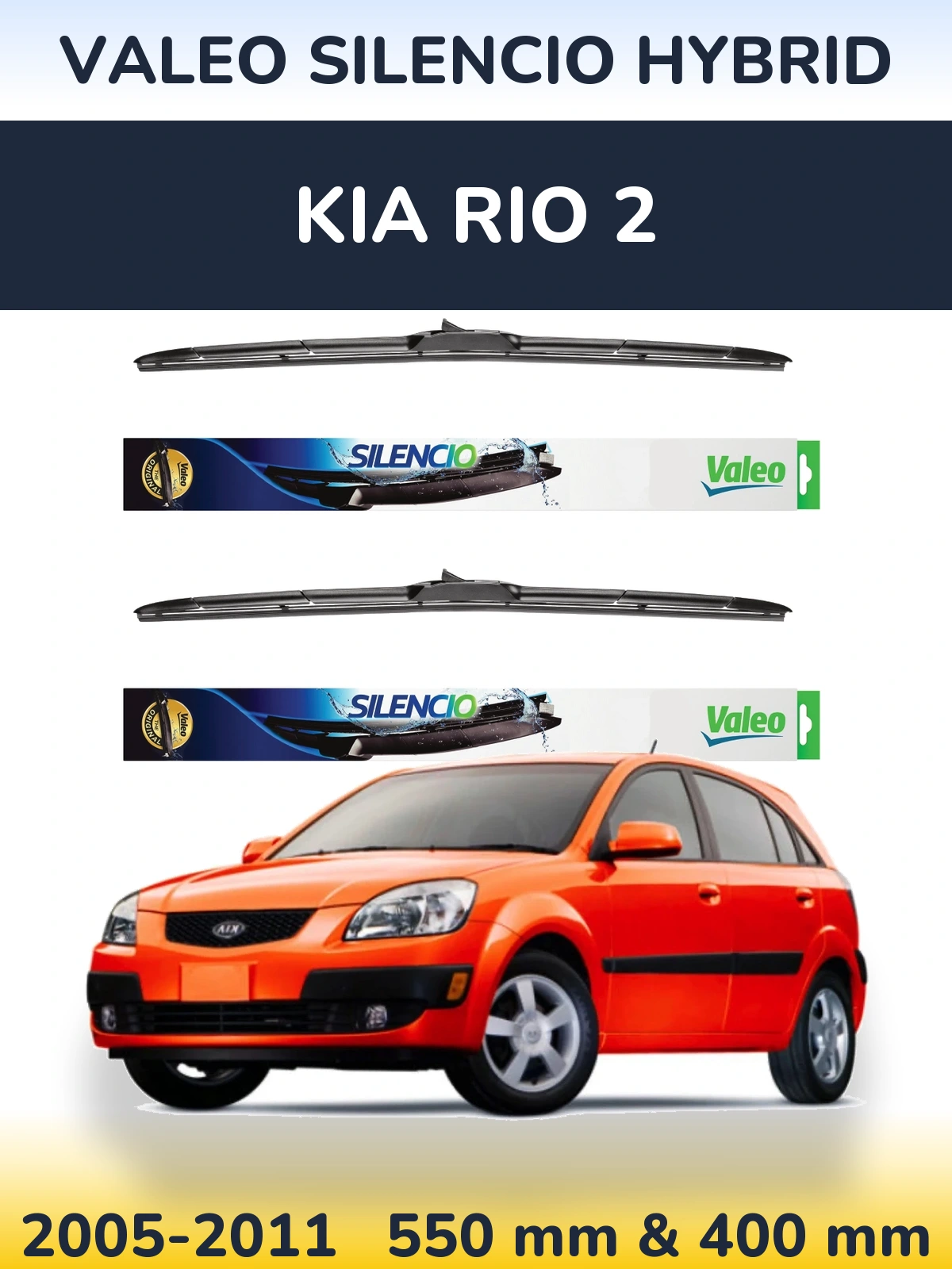 Torkarblad Valeo Silencio Hybrid för KIA Rio 2