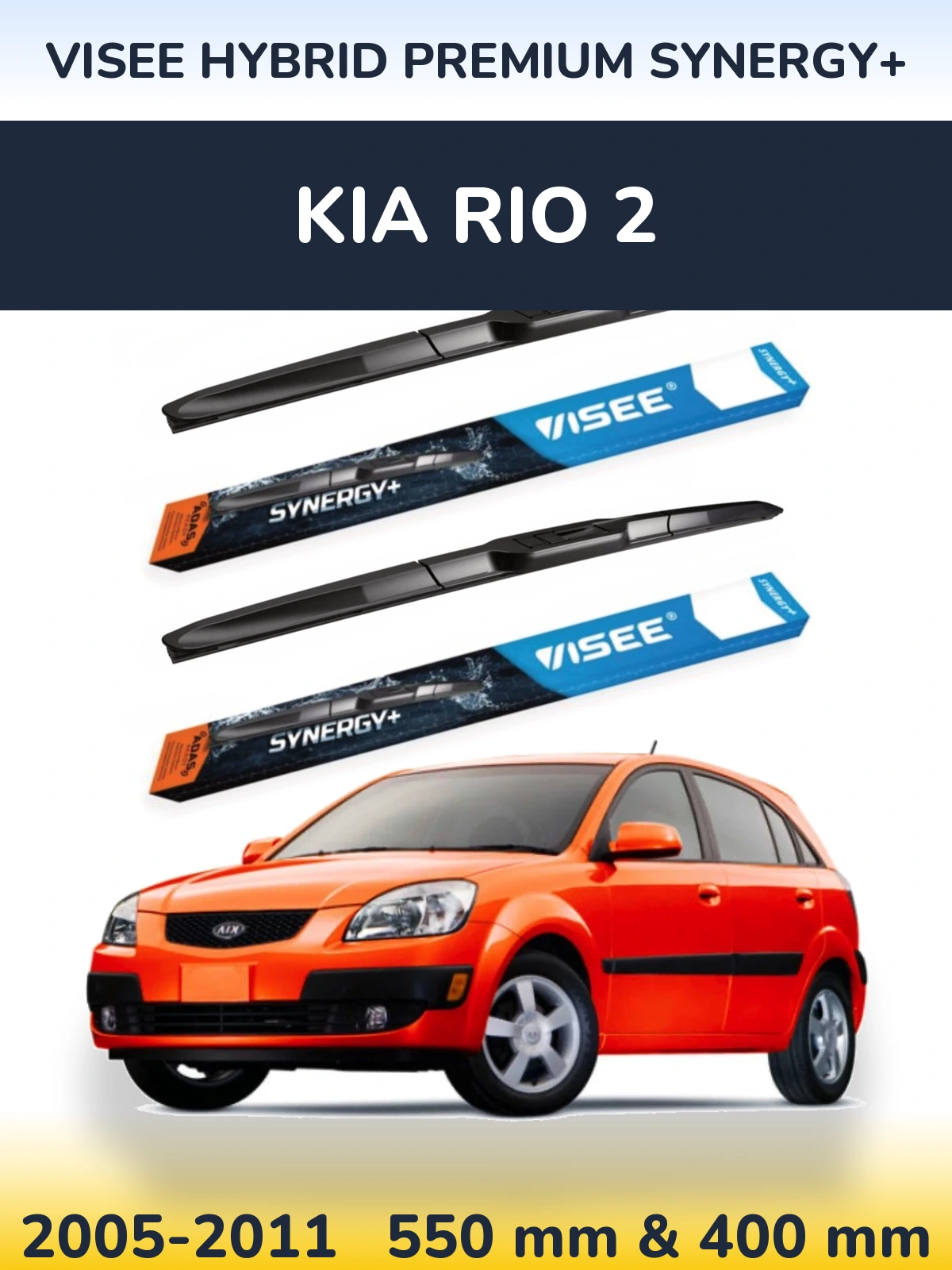 Torkarblad VISEE HYBRID PREMIUM SYNERGY+ för KIA Rio 2
