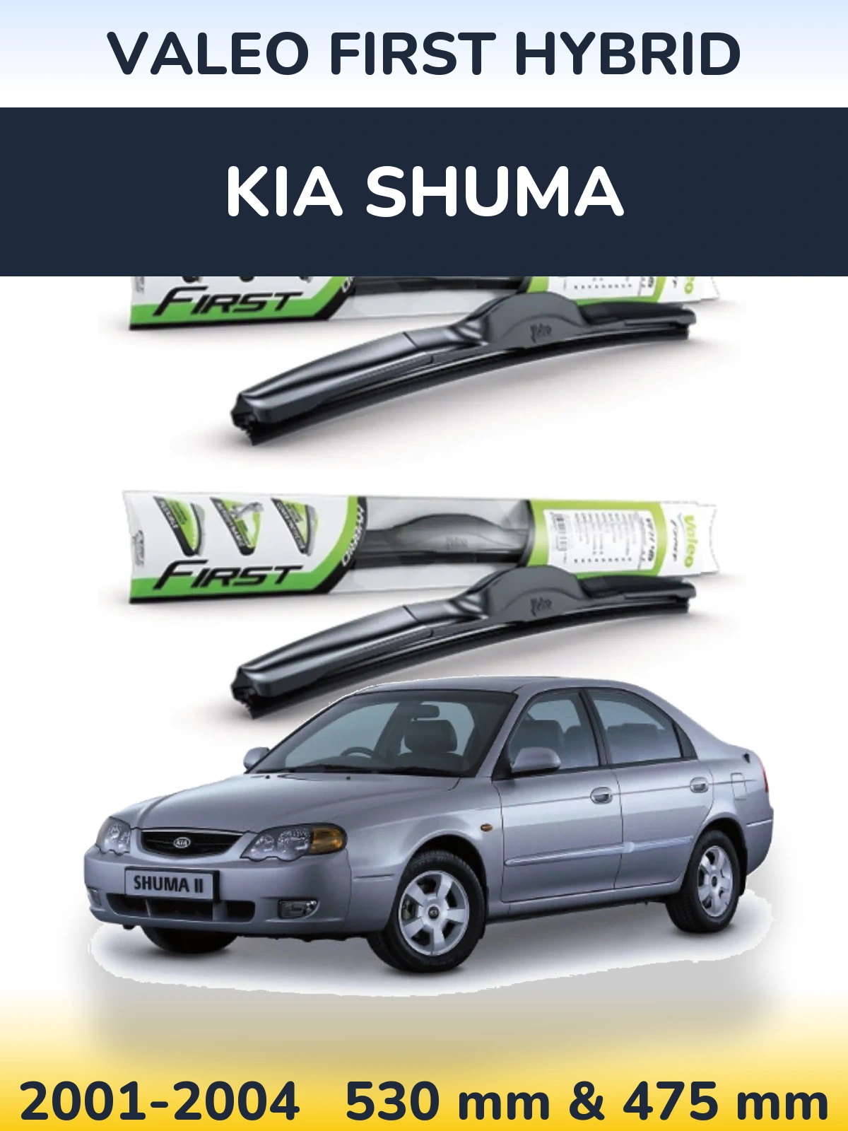 Torkarblad Valeo First Hybrid för KIA Shuma