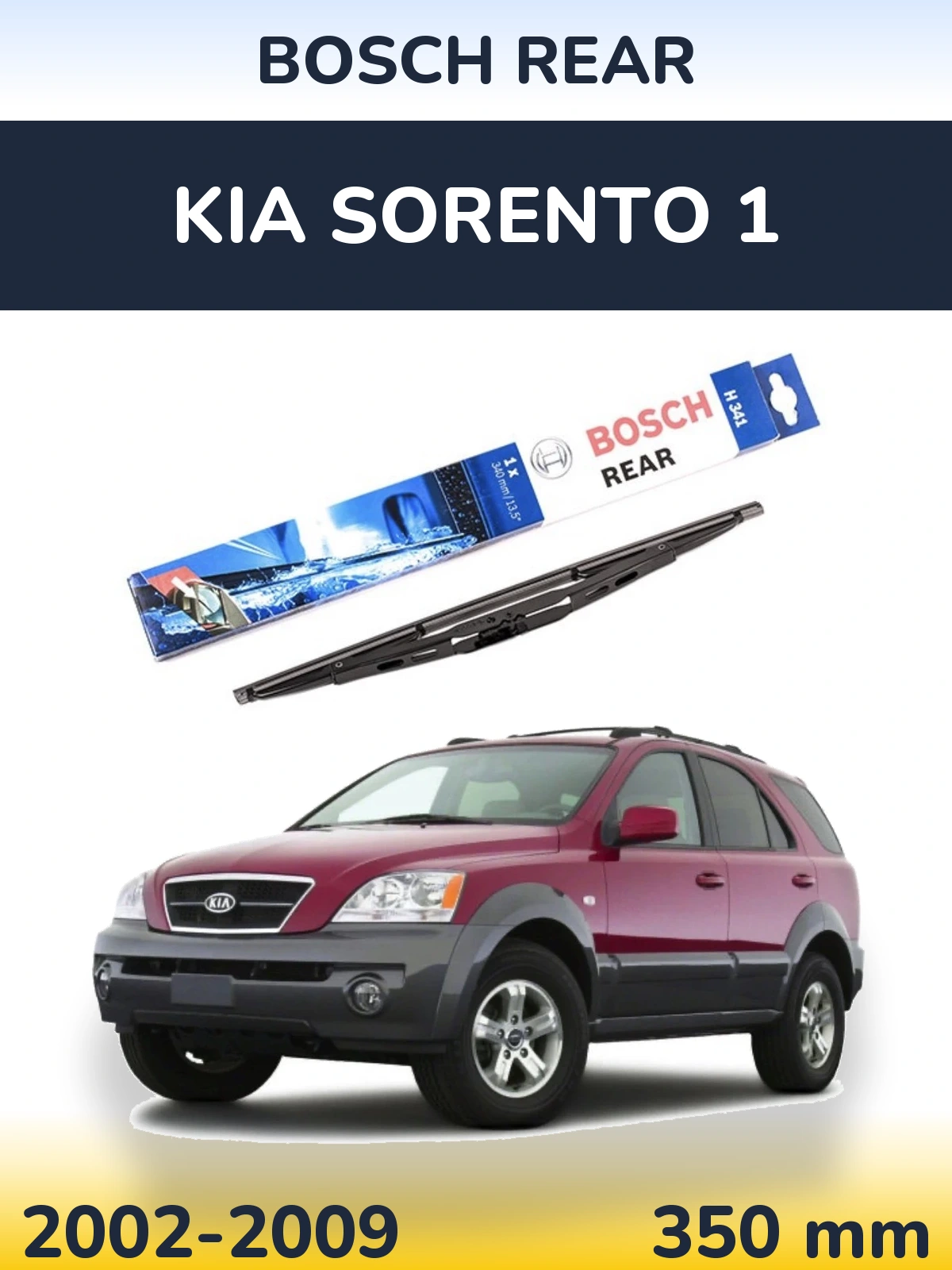 Torkarblad BOSCH Rear för KIA Sorento 1