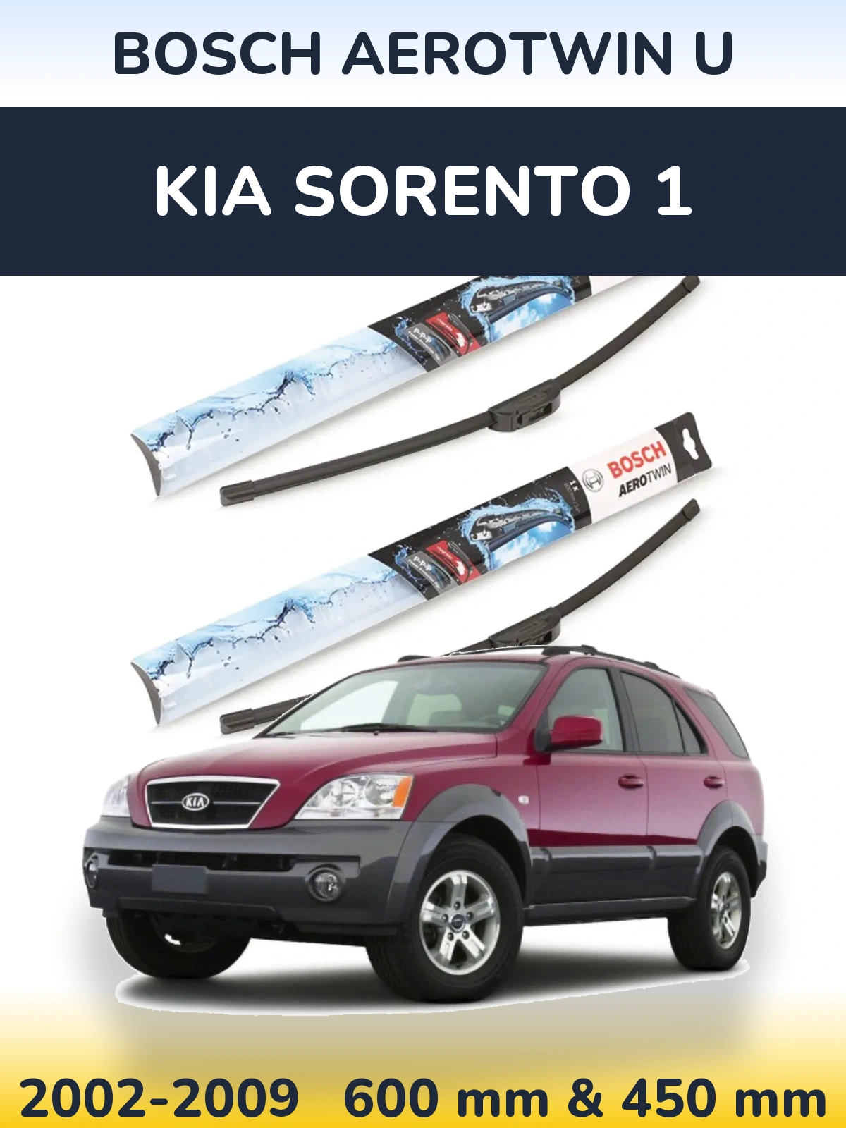 Torkarblad BOSCH AeroTwin U för KIA Sorento 1