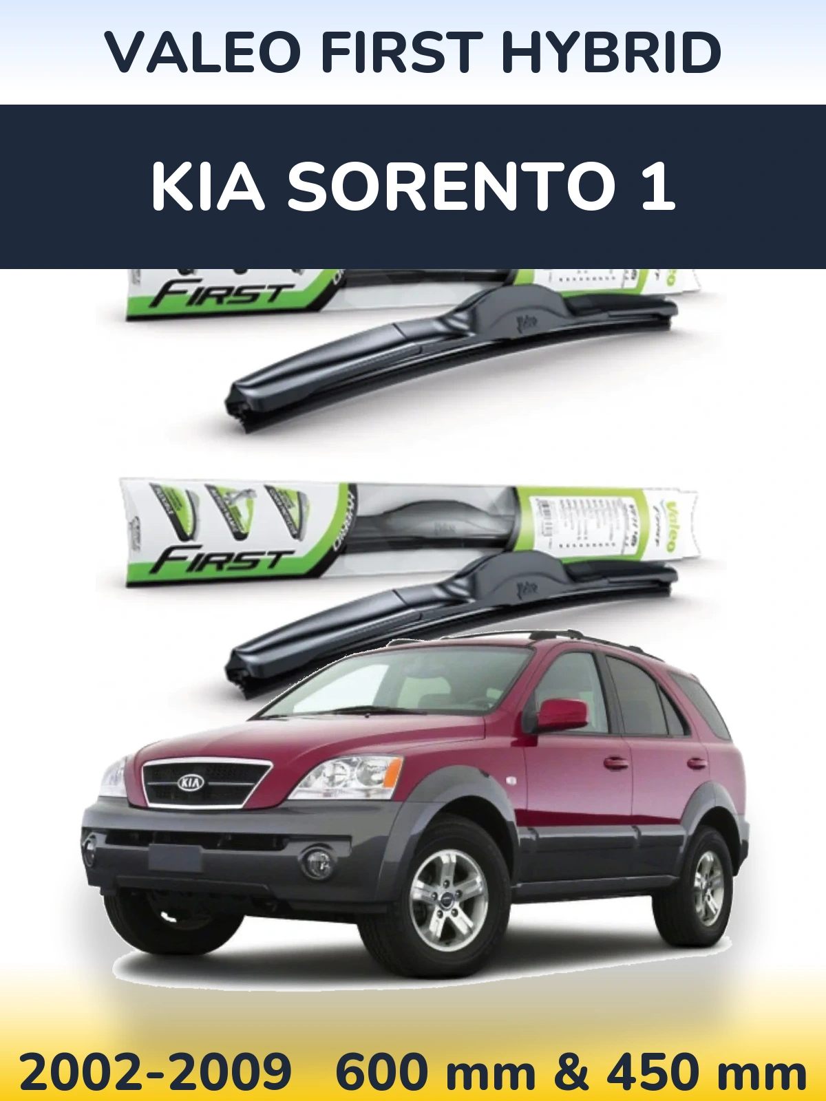 Torkarblad Valeo First Hybrid för KIA Sorento 1