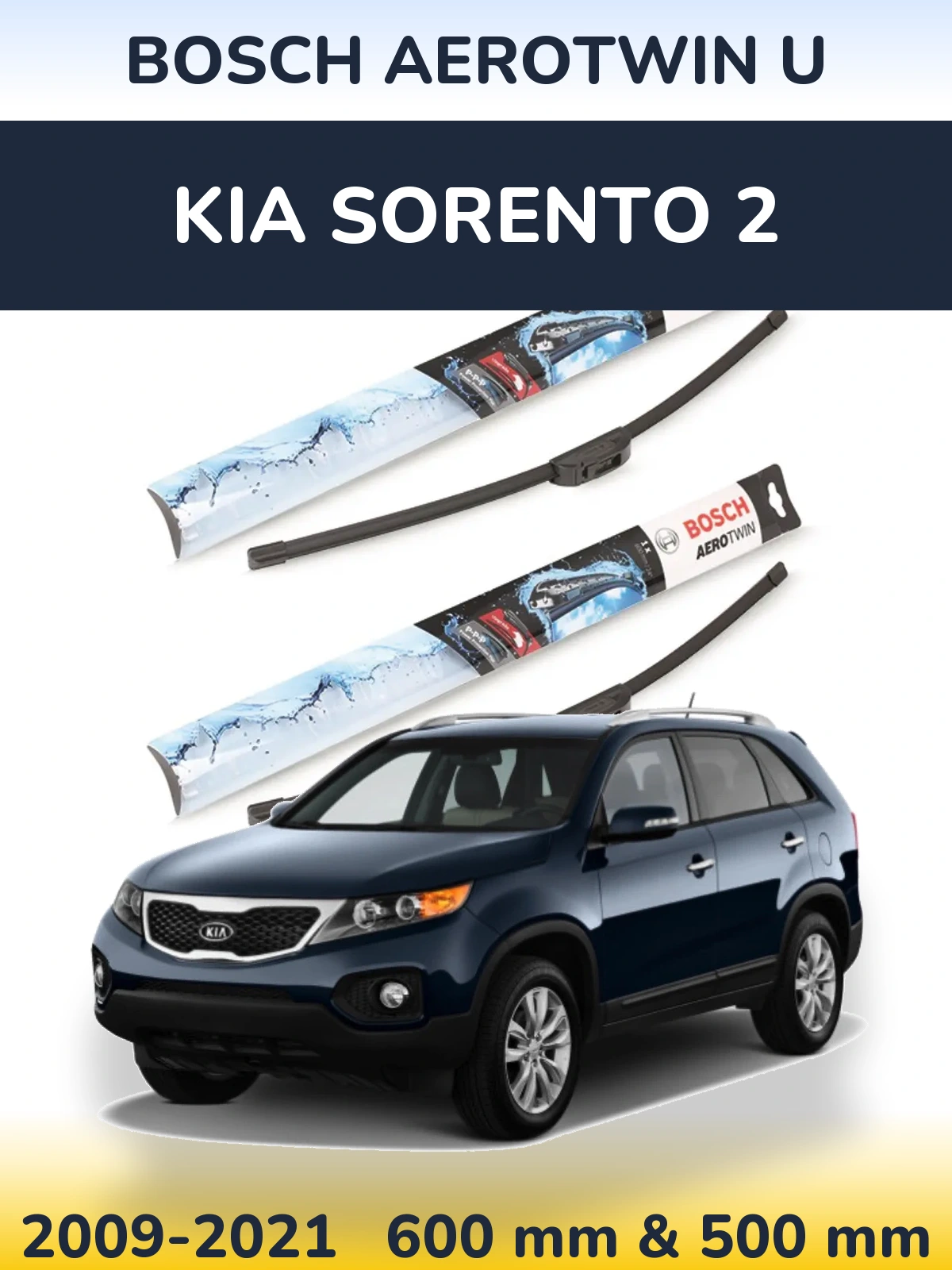 Torkarblad BOSCH AeroTwin U för KIA Sorento 2