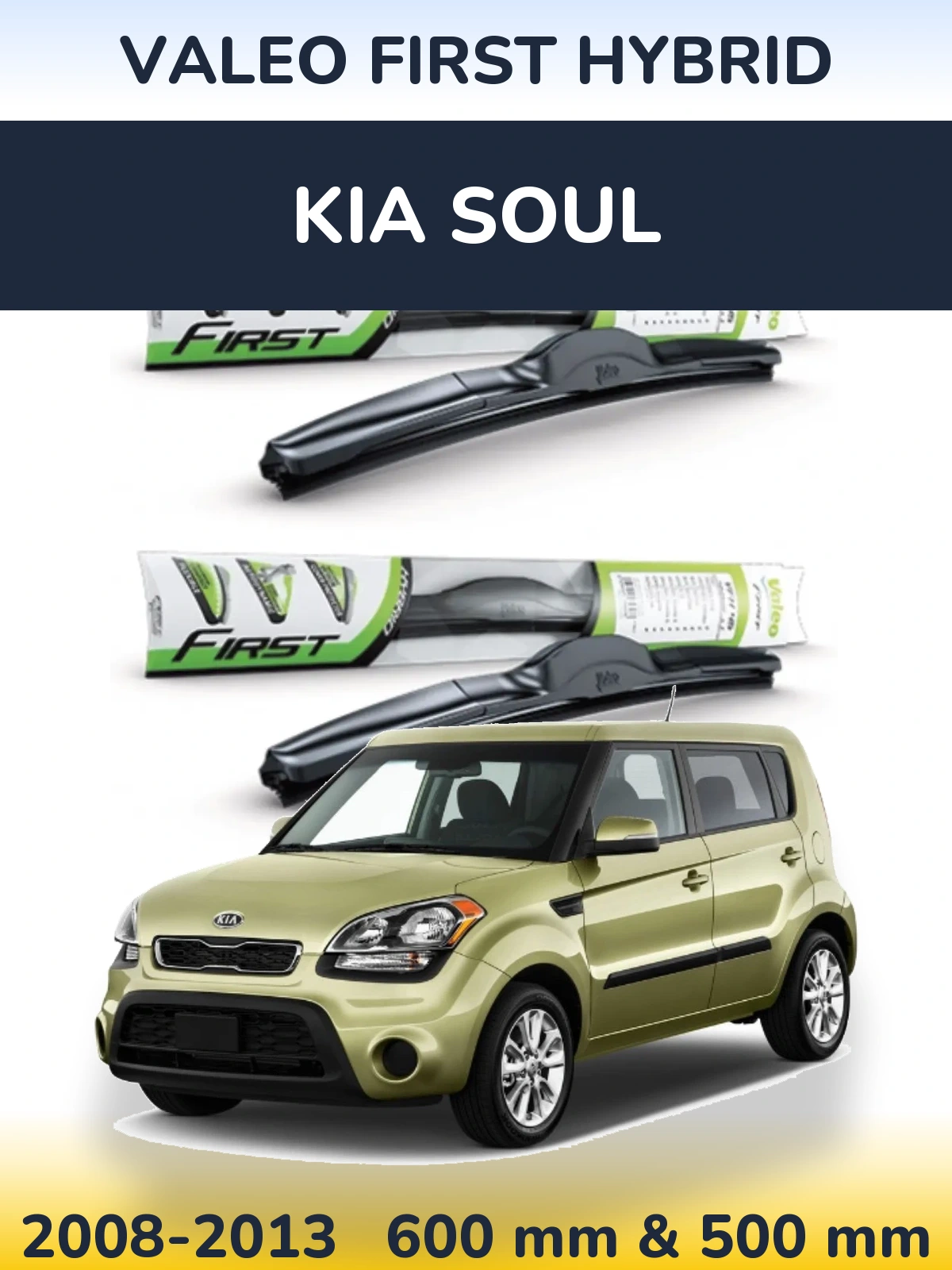 Torkarblad Valeo First Hybrid för KIA Soul