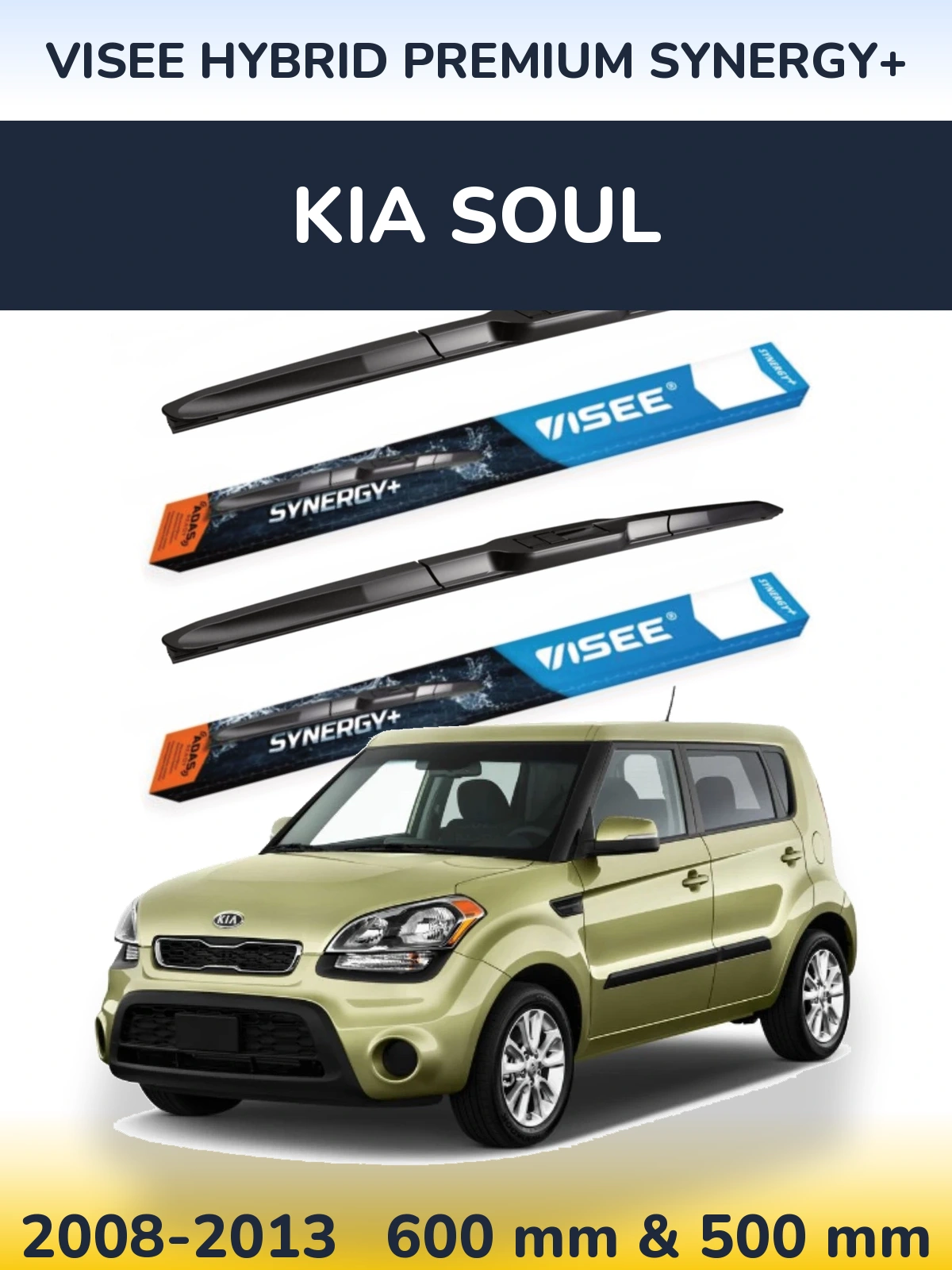 Front wiper blade set VISEE HYBRID PREMIUM SYNERGY+ 600 & 500 mm for KIA Soul 2008-2013