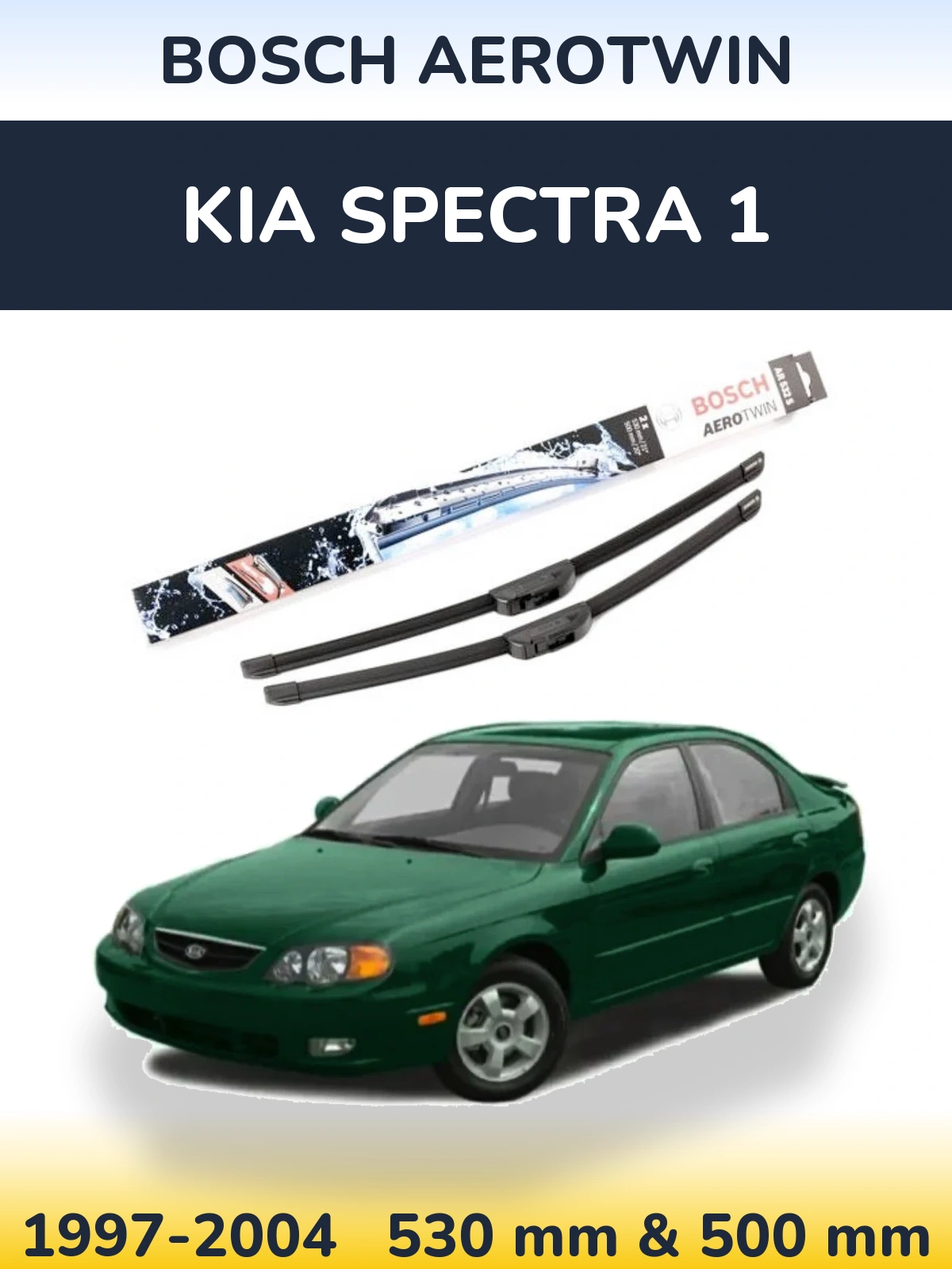 Torkarblad BOSCH AeroTwin för KIA Spectra 1