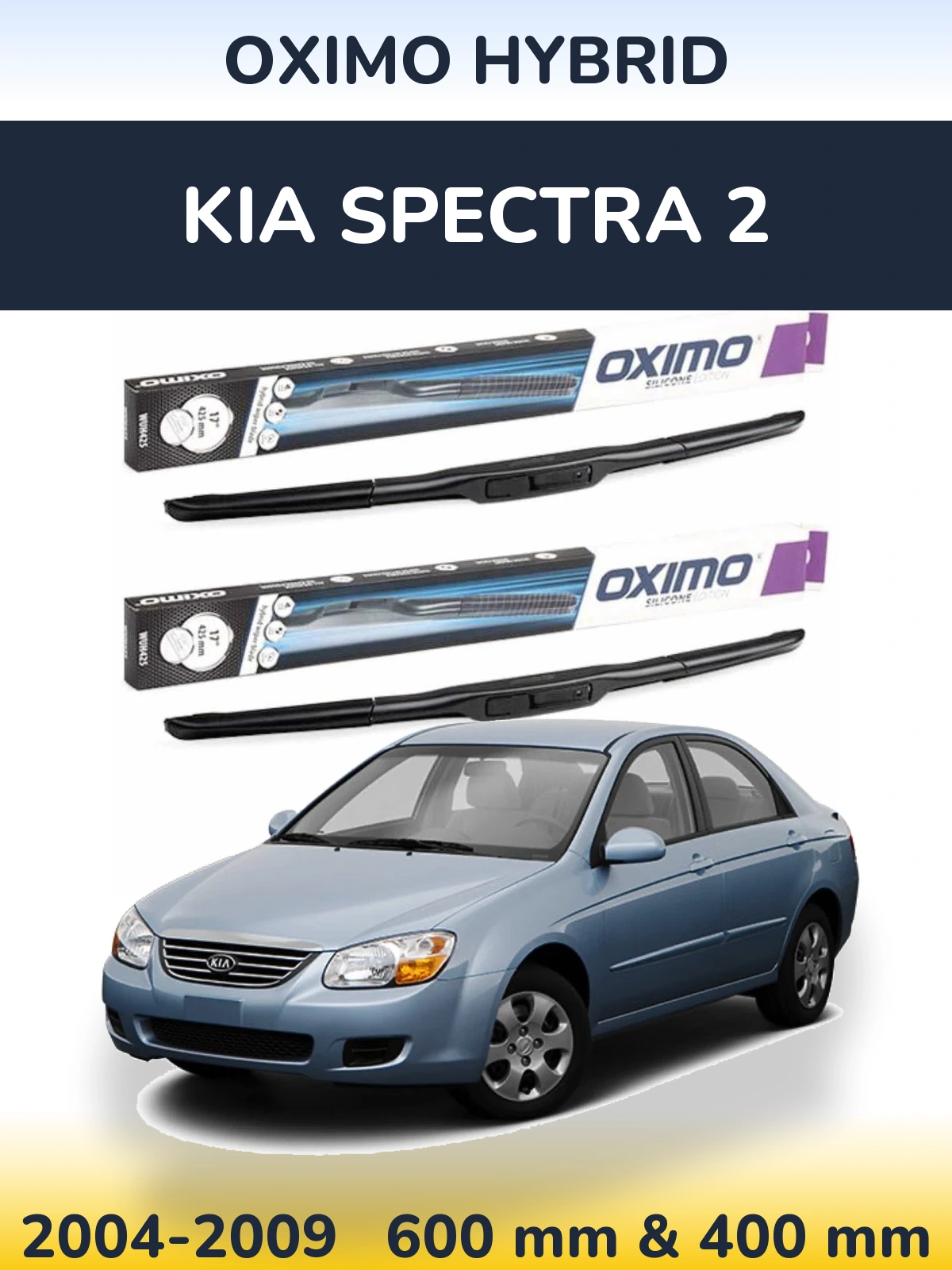 Torkarblad Oximo Hybrid för KIA Spectra 2