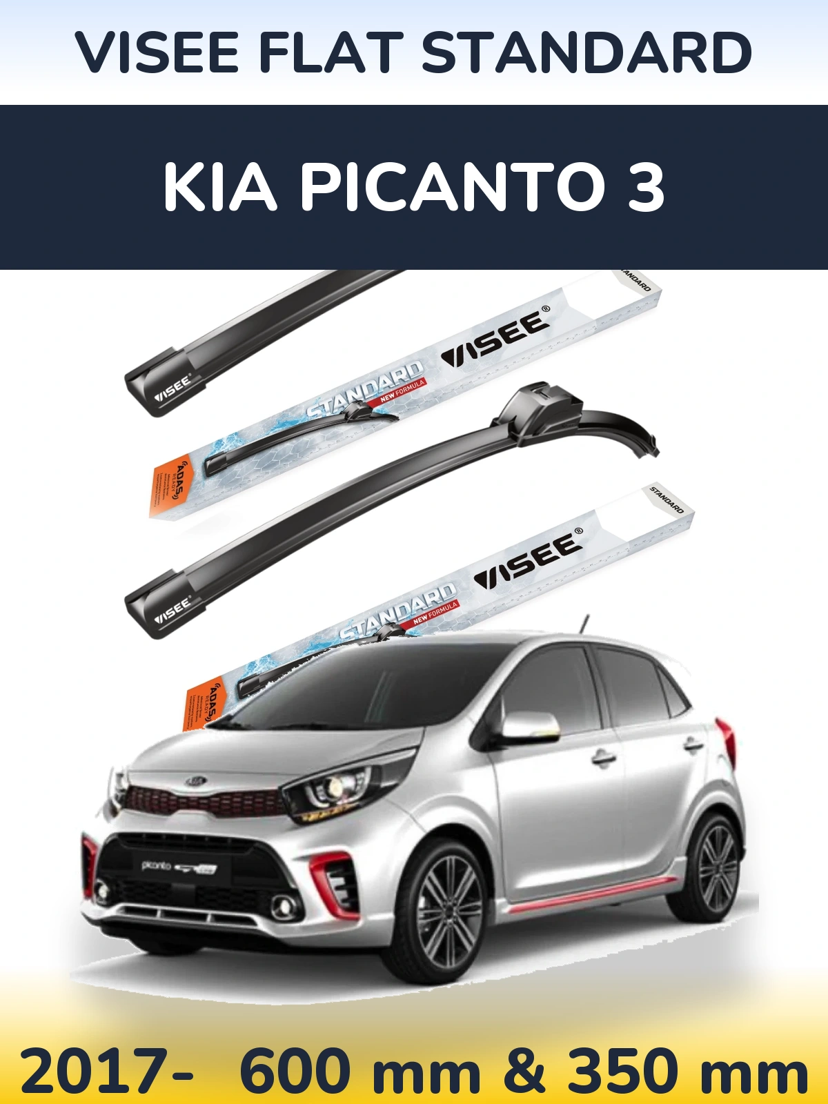 Front wiper blade set VISEE FLAT STANDARD 600 & 350 mm for KIA Picanto 3 2017-2026