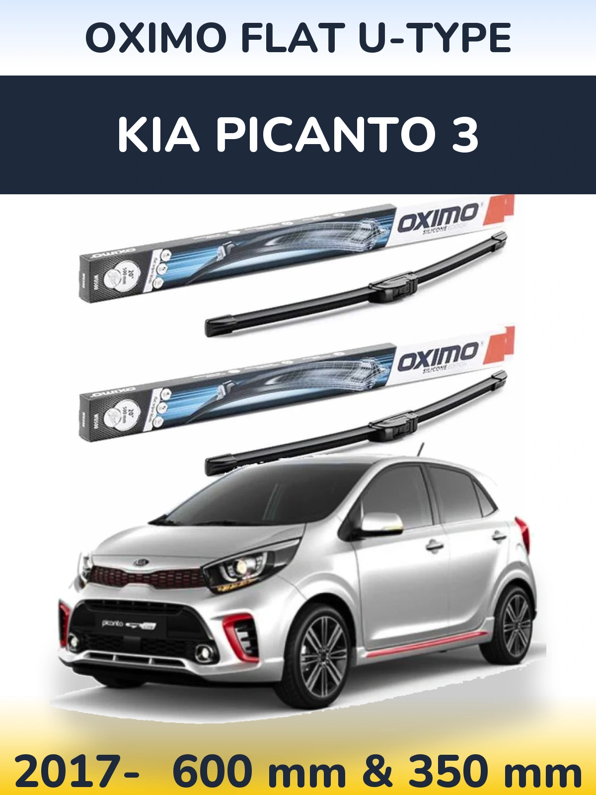 Комплект передніх щіток Oximo Flat U-type 600 & 350 мм для KIA Picanto 3 2017-2026