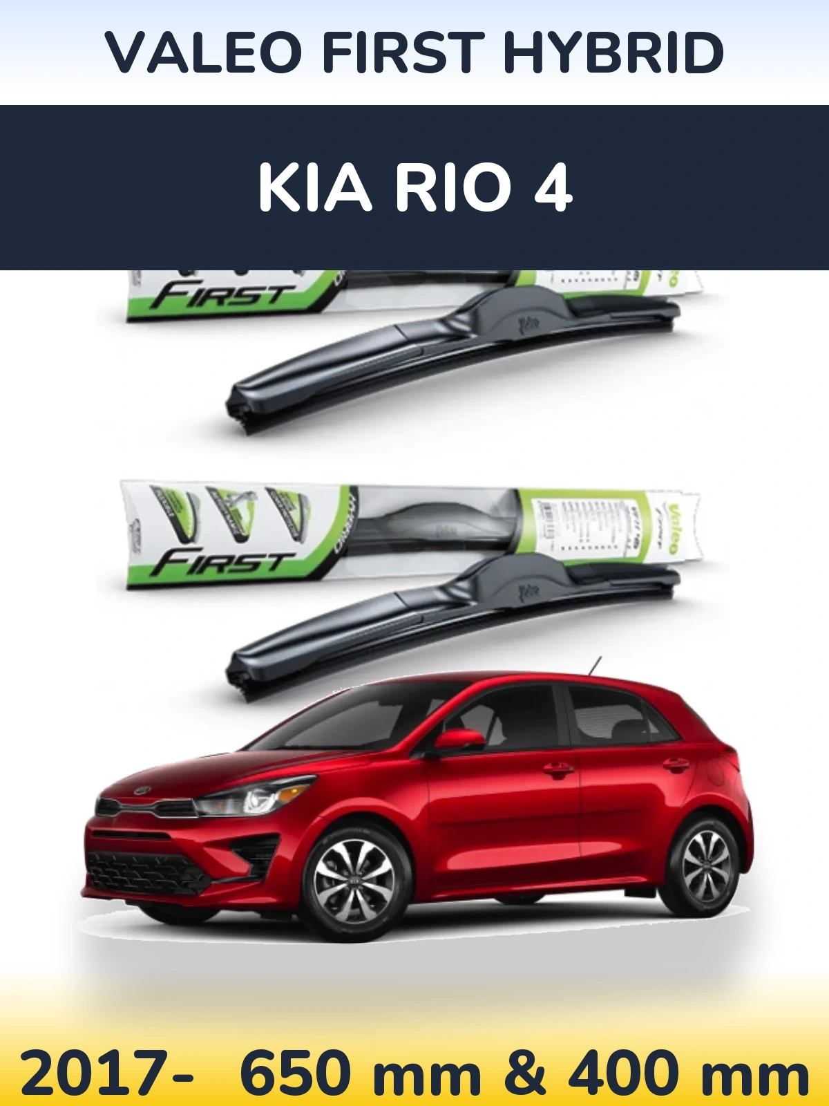 Torkarblad Valeo First Hybrid för KIA Rio 4