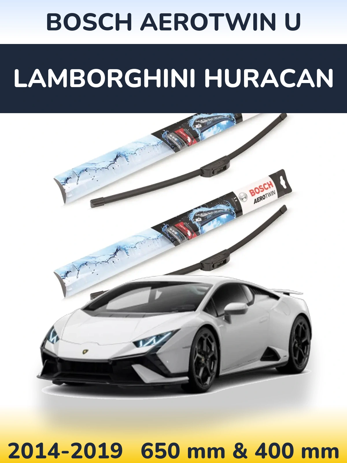 Front wiper blade set BOSCH AeroTwin U 650 & 400 mm for Lamborghini Huracan 2014-2019