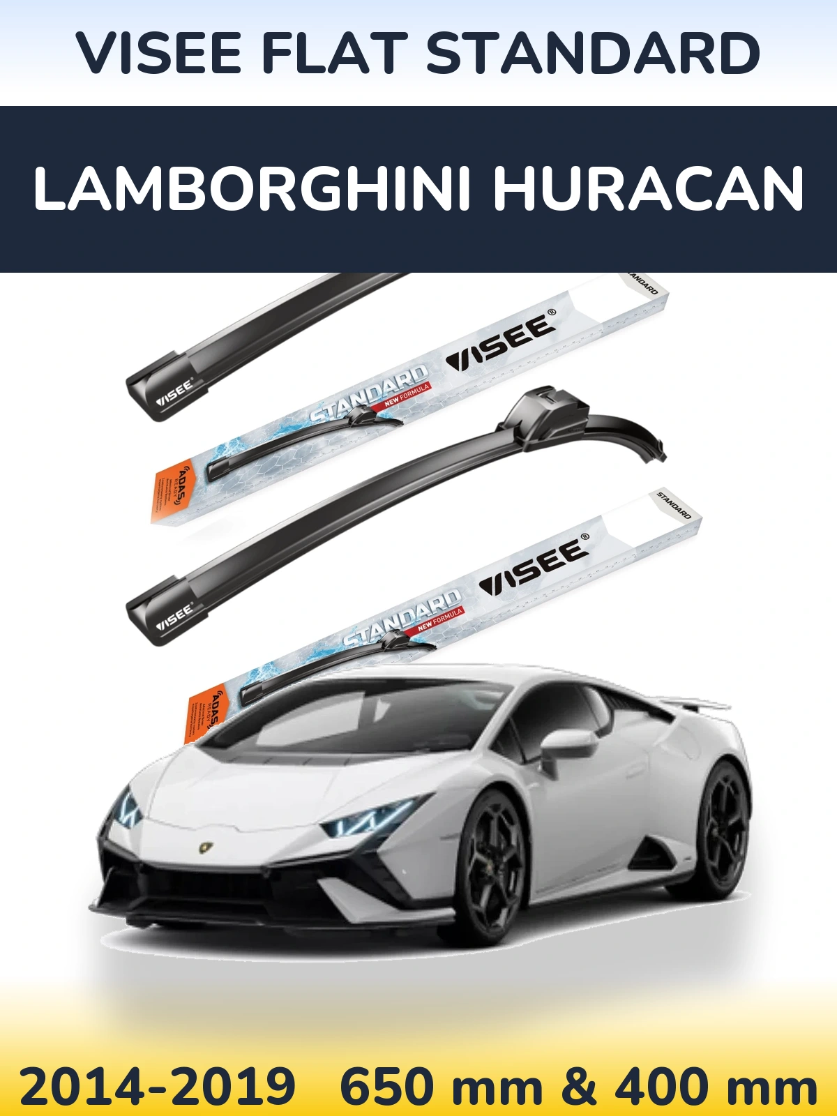 Torkarblad VISEE FLAT STANDARD för Lamborghini Huracan