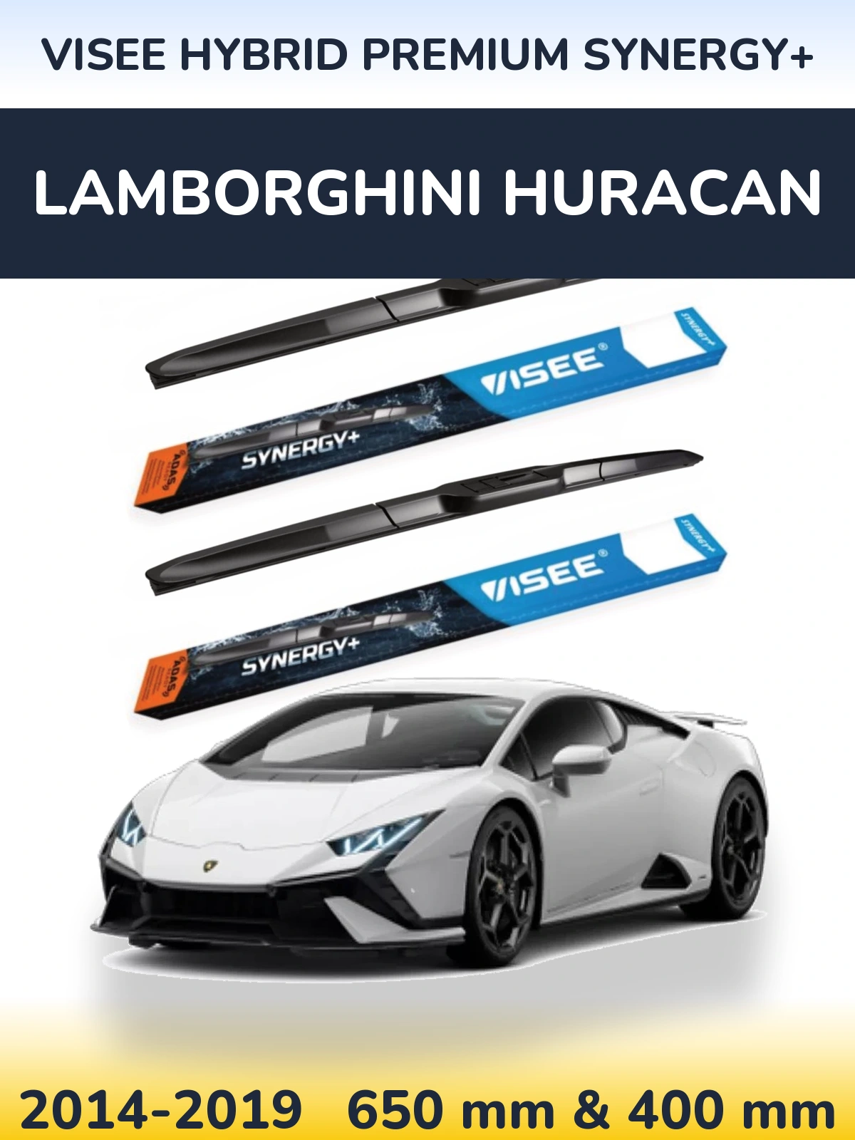 Torkarblad VISEE HYBRID PREMIUM SYNERGY+ för Lamborghini Huracan