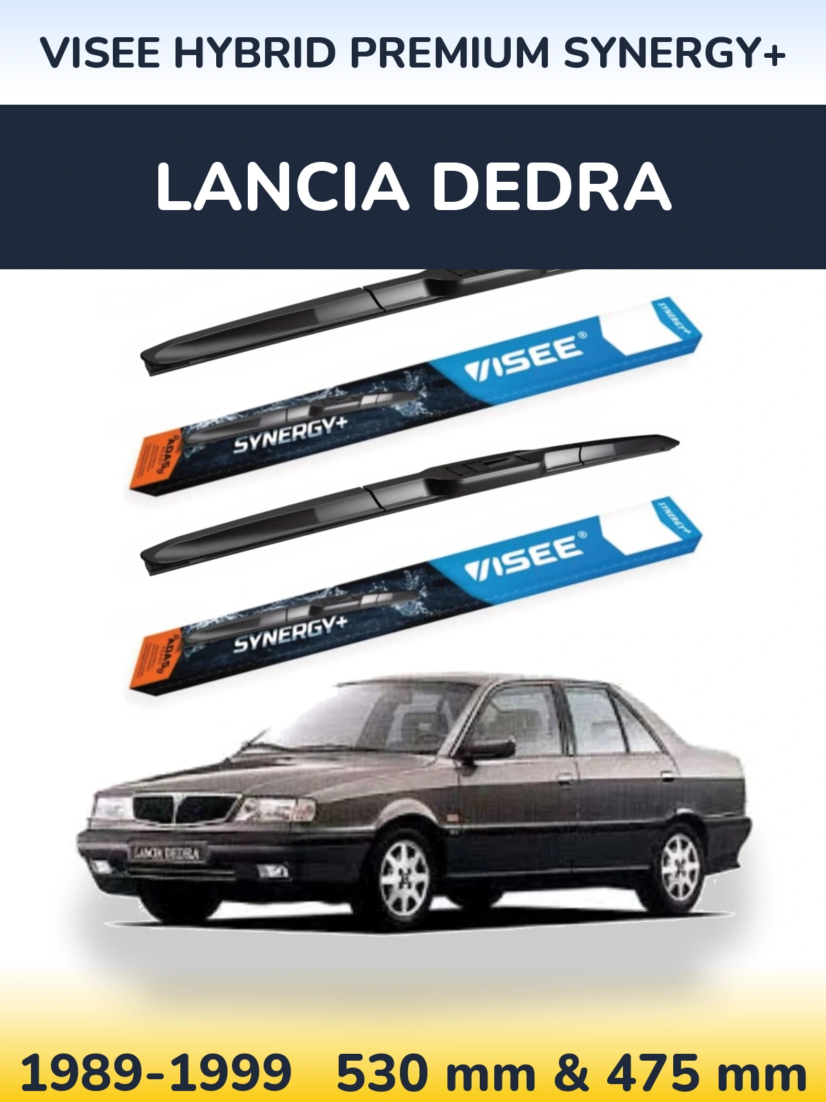 Torkarblad VISEE HYBRID PREMIUM SYNERGY+ för Lancia Dedra