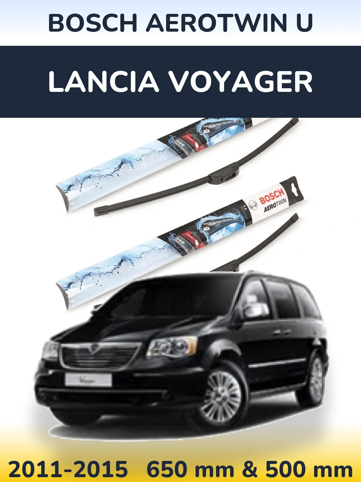 Комплект передніх щіток BOSCH AeroTwin U 650 & 500 мм для Lancia Voyager 2011-2015
