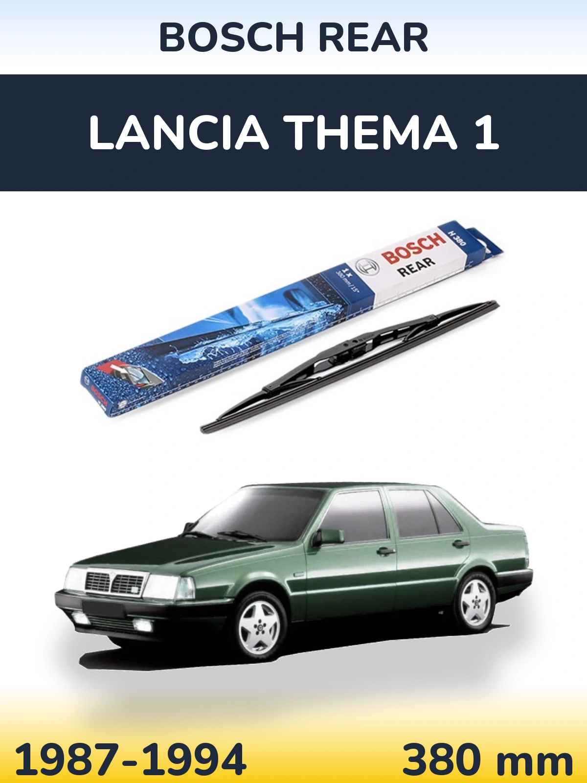 Задня щітка BOSCH Rear 380 мм для Lancia Thema 1 1987-1994