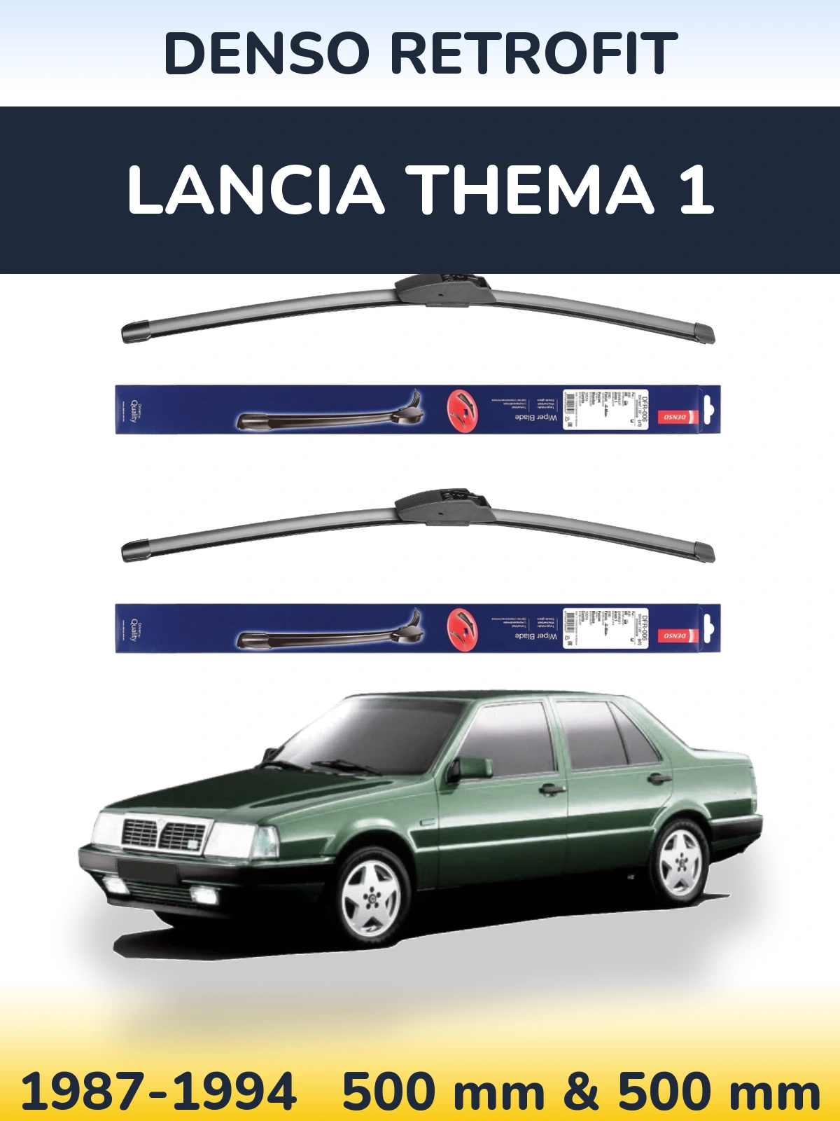 Комплект передніх щіток Denso Retrofit 500 & 500 мм для Lancia Thema 1 1987-1994