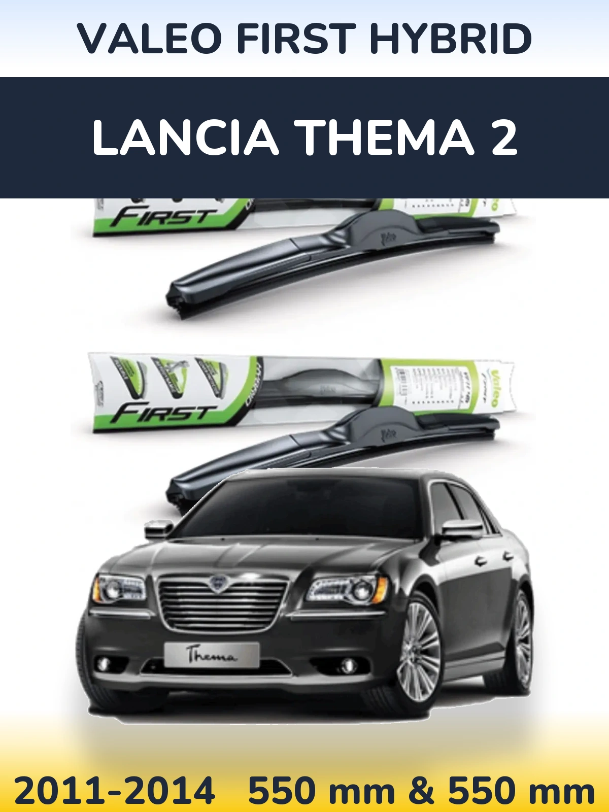 Torkarblad Valeo First Hybrid för Lancia Thema 2