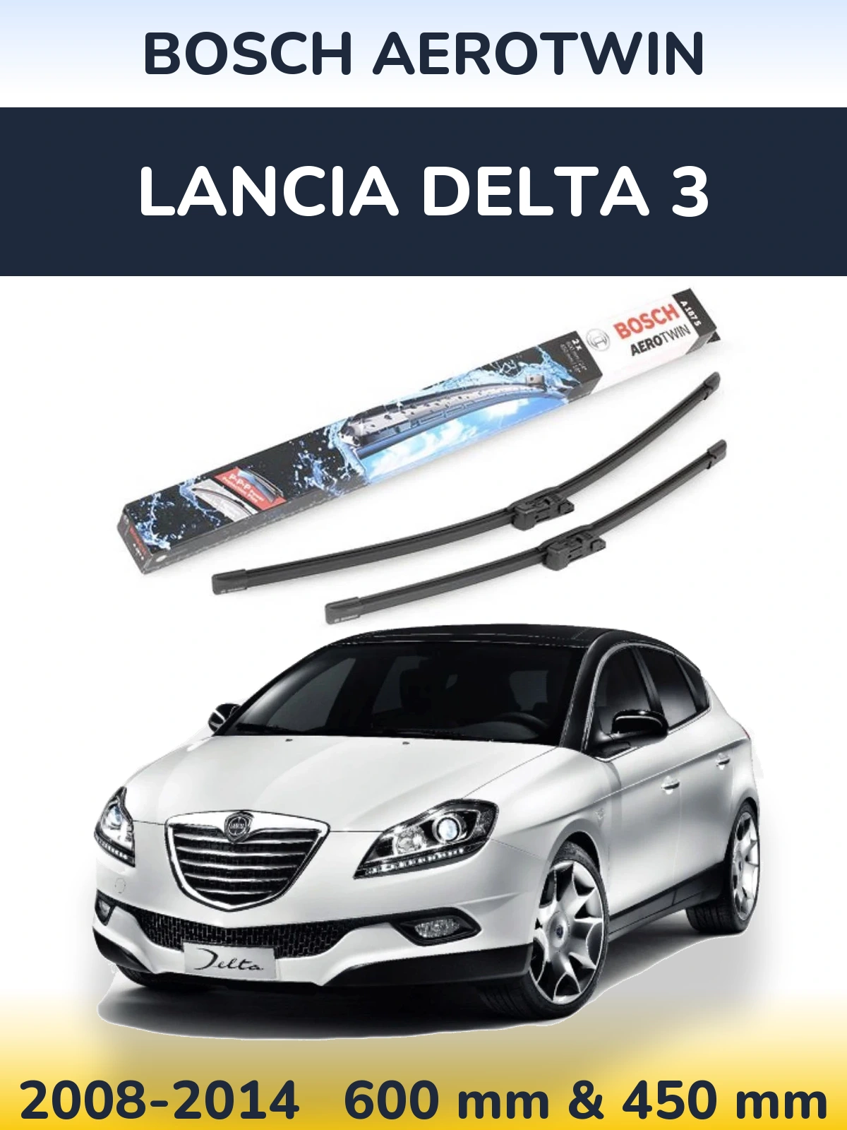 Torkarblad BOSCH AeroTwin för Lancia Delta 3