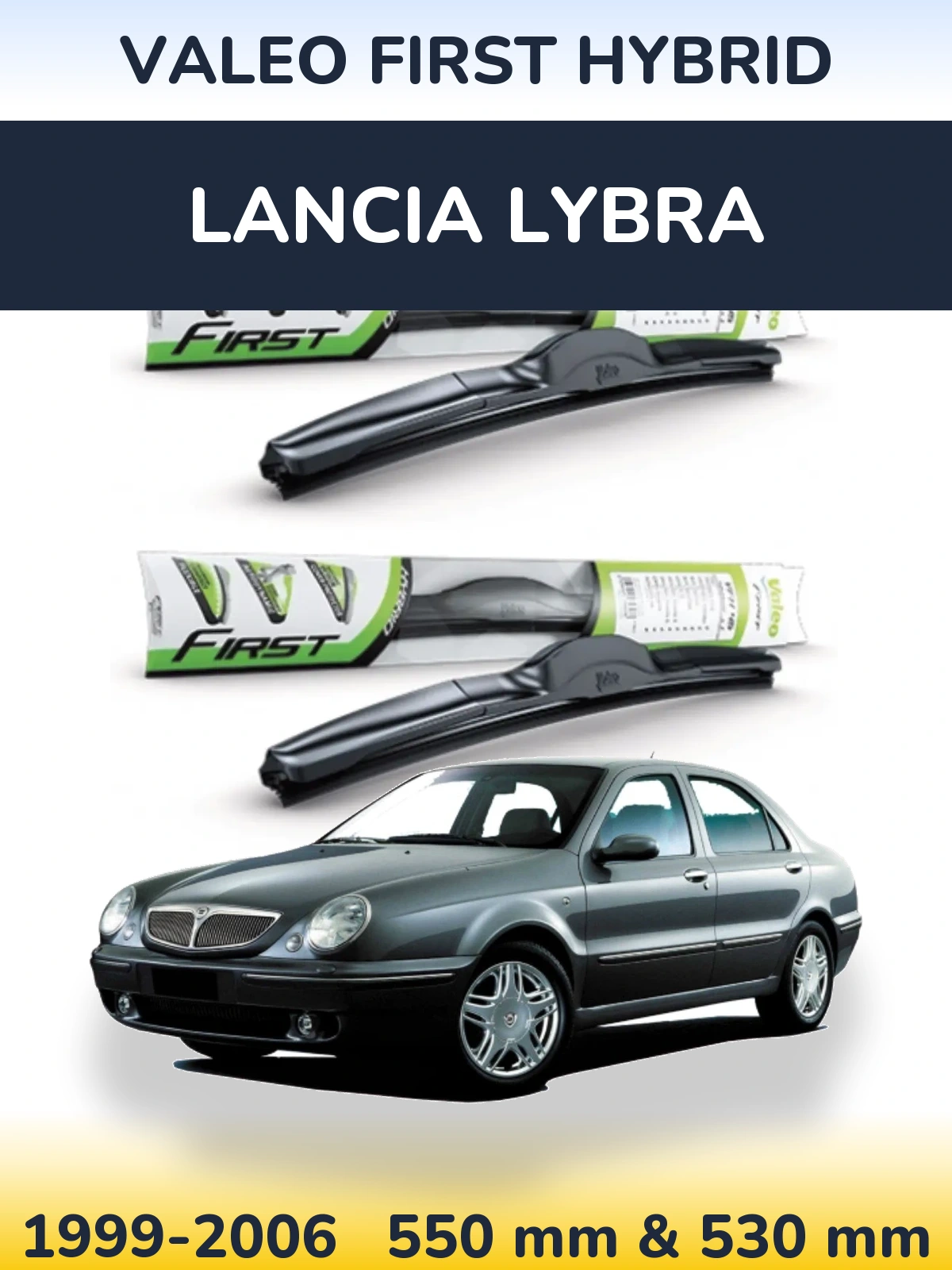 Torkarblad Valeo First Hybrid för Lancia Lybra