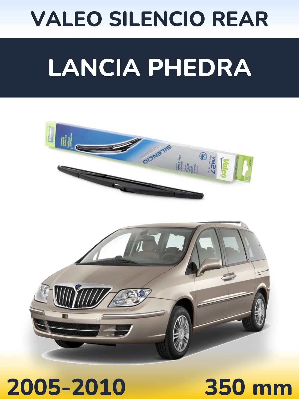 Torkarblad Valeo Silencio Rear för Lancia Phedra